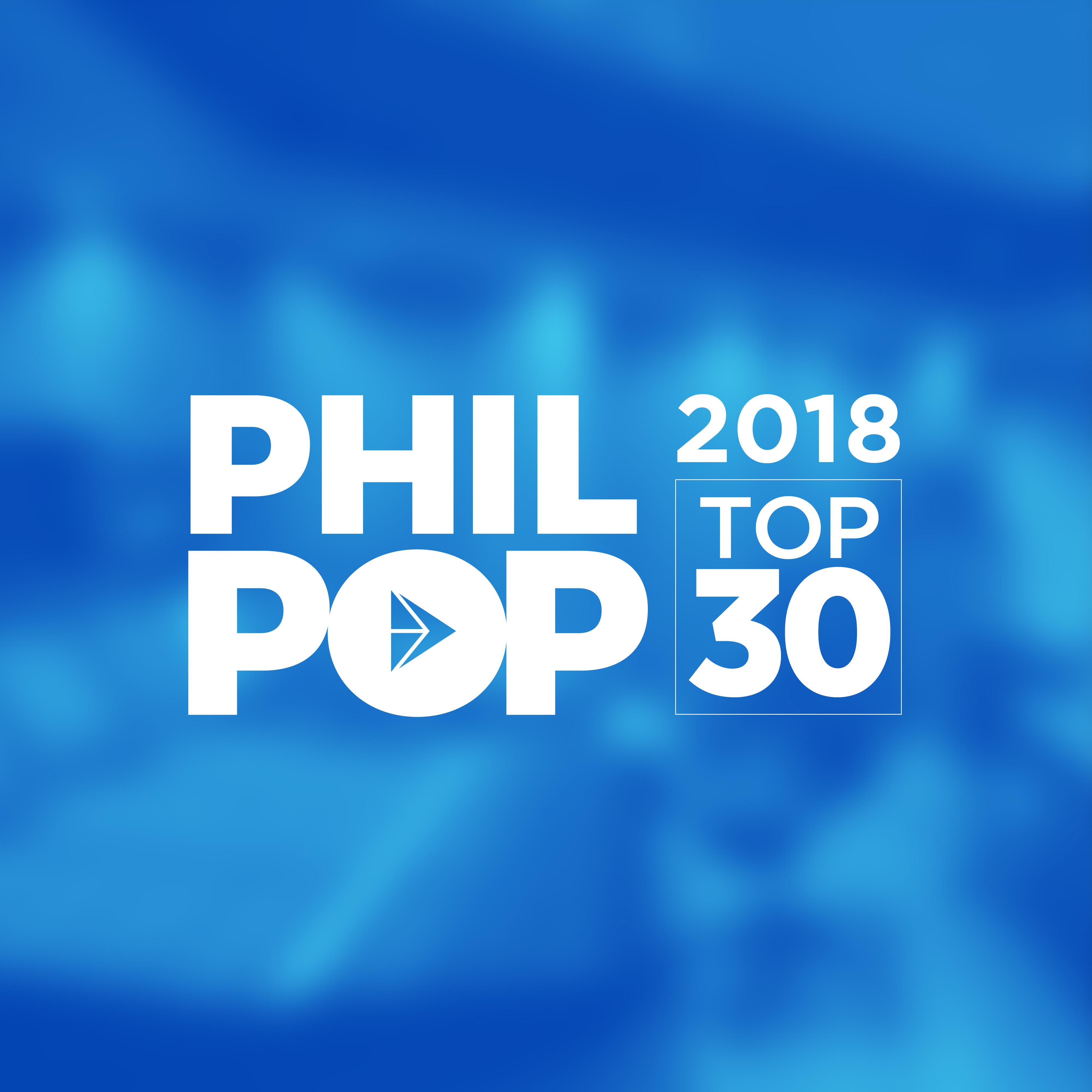 PhilPop 2018: Top 30