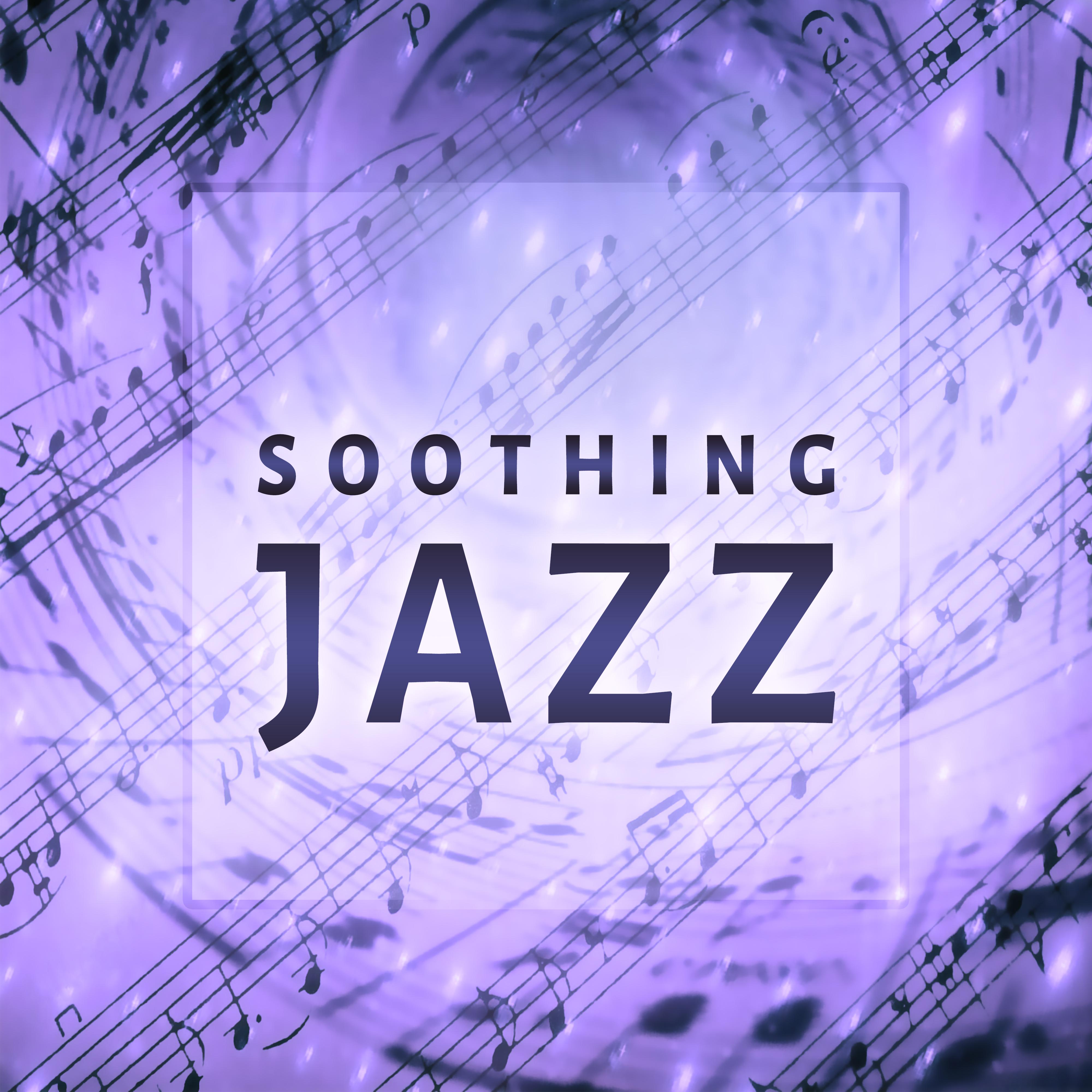 Soothing Jazz  Best Summer Vibes of Jazz, Soothing and Smooth Jazz Note, Cafe Lounge, Background Music for Relaxation, Jazz Lounge