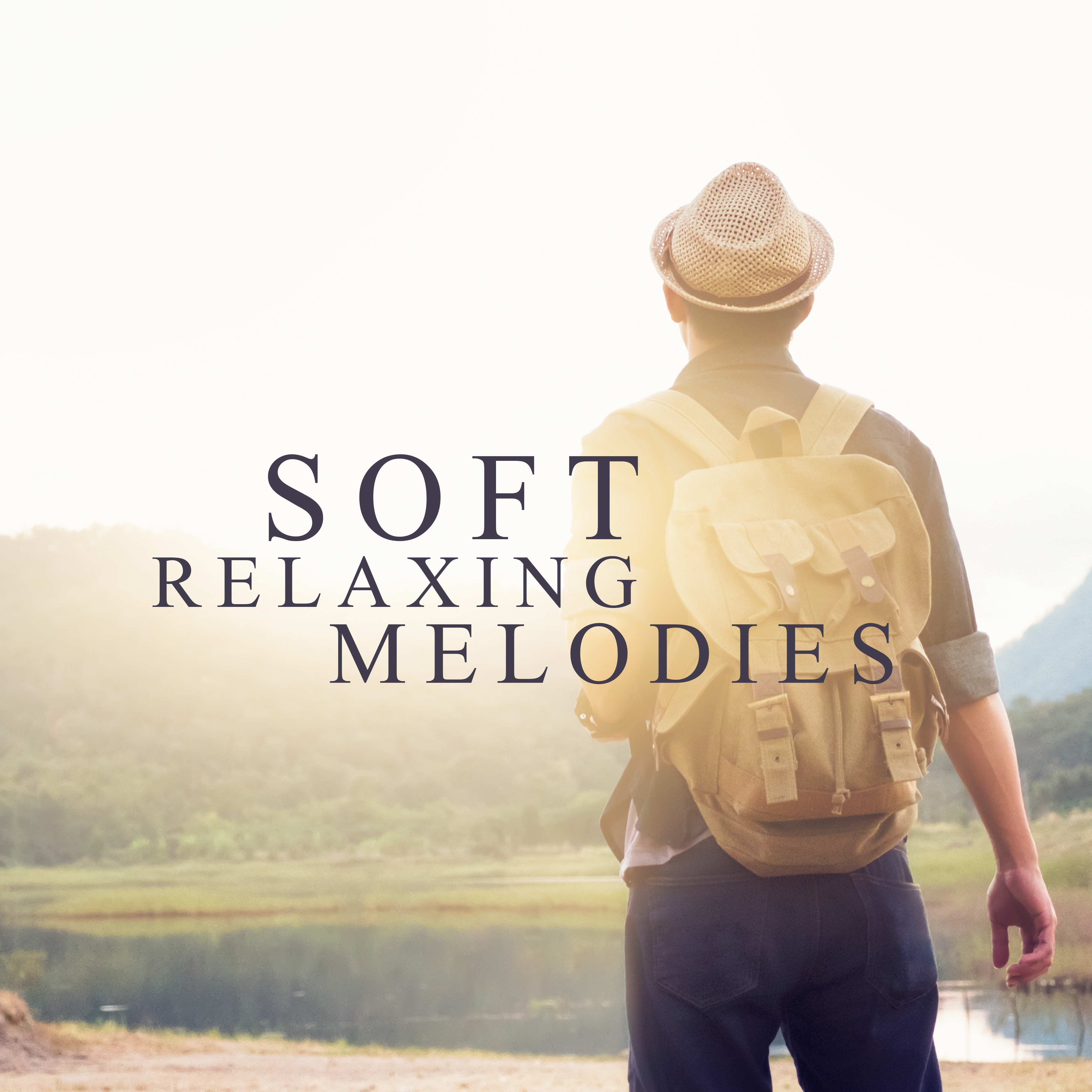 Soft Relaxing Melodies