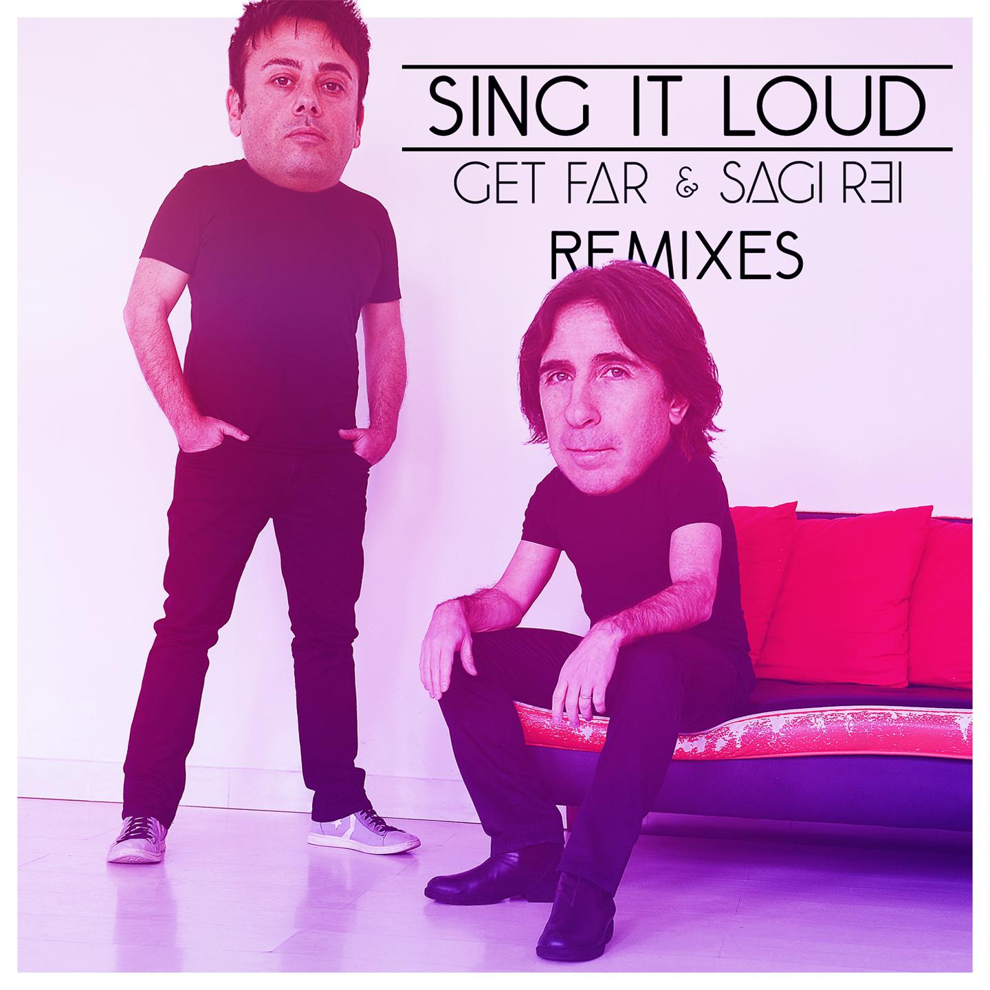 Sing It Loud (Remixes)