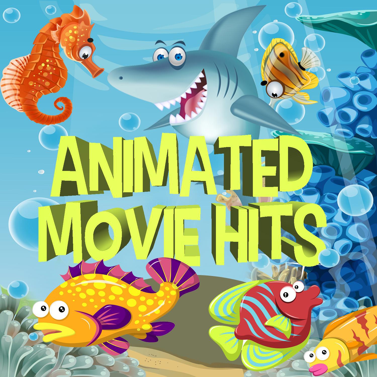 Animated Movie Hits - Children's Favourite Soundtracks