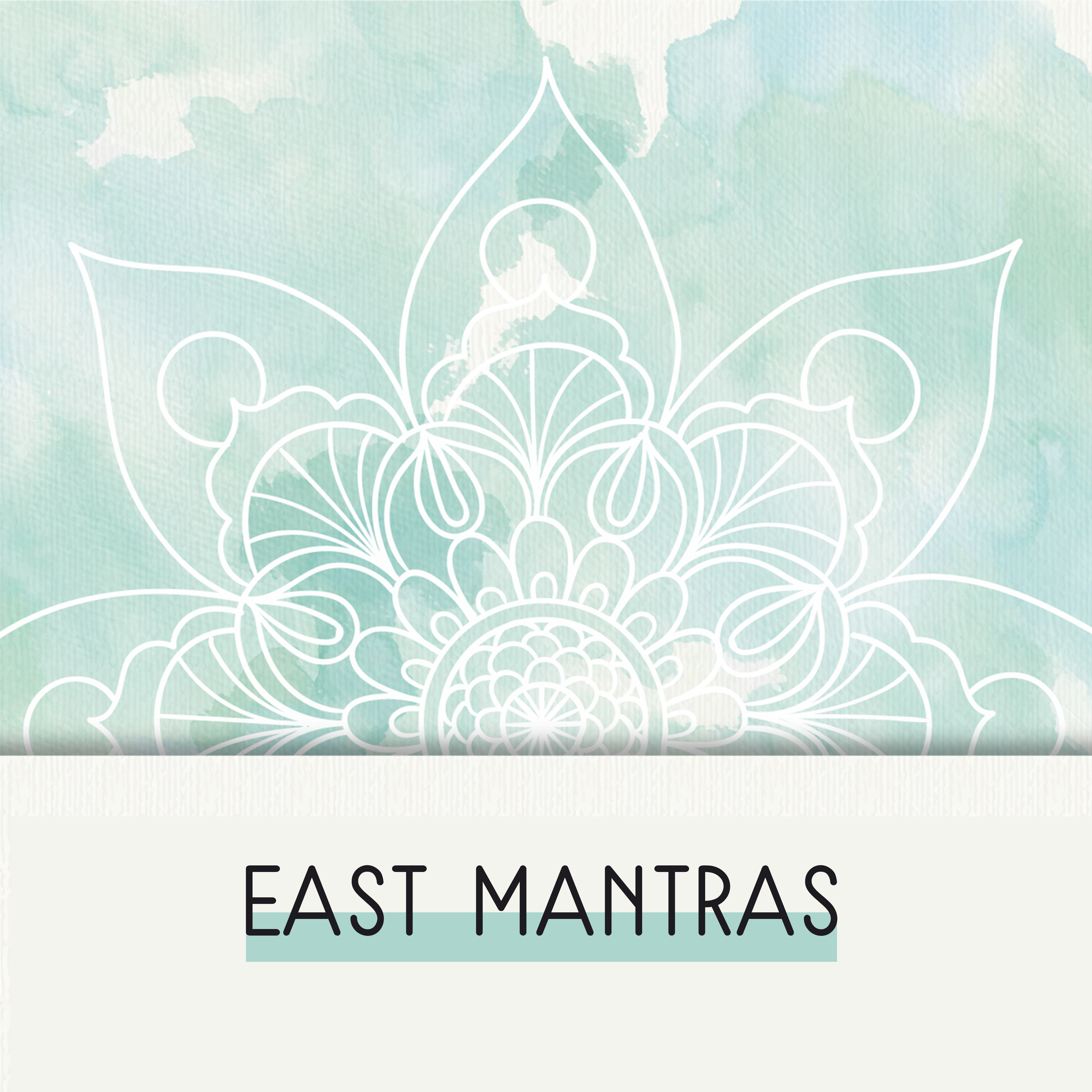 East Mantras