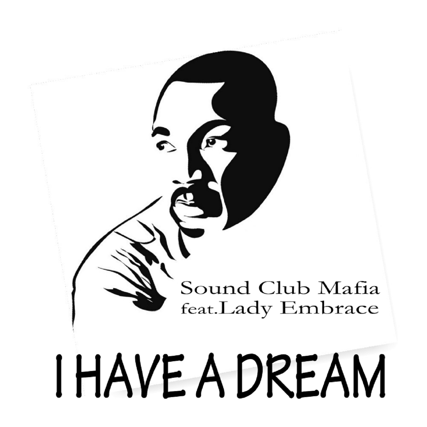 I Have a Dream