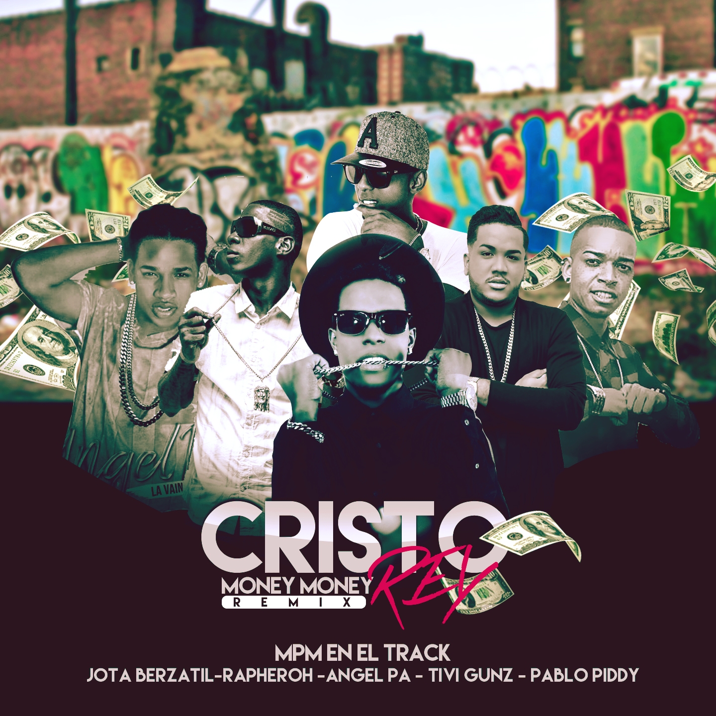 Cristo Rey (Money Money Remix)