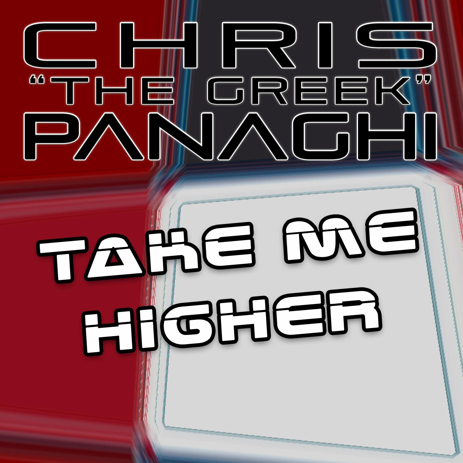 Take Me Higher (DJ Greek's Higher Club Mix)