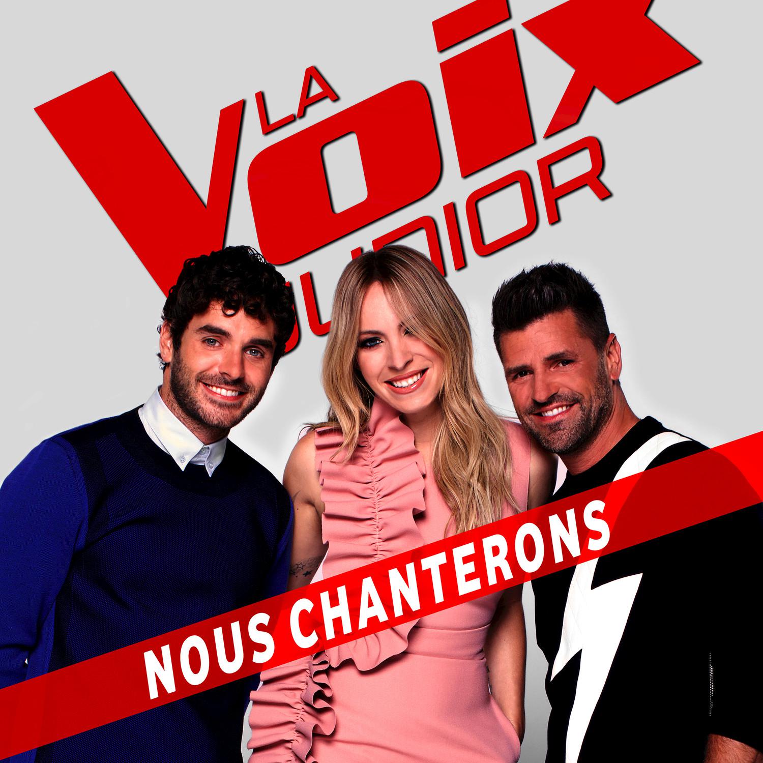 La Voix Junior: Nous Chanterons