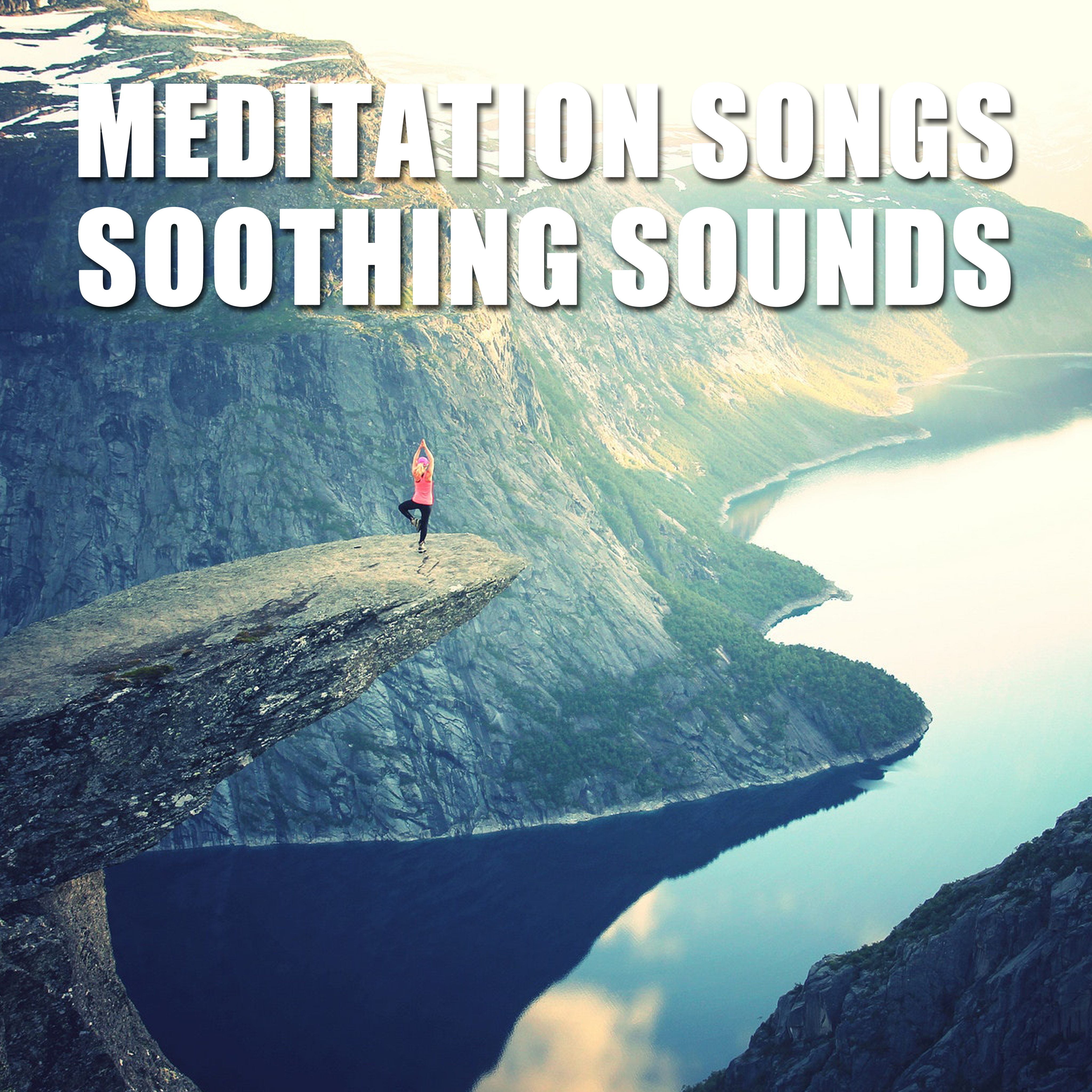 13 Meditation Songs - Soothing Sounds