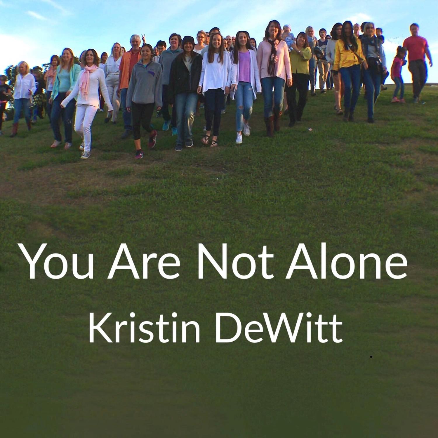 You Are Not Alone