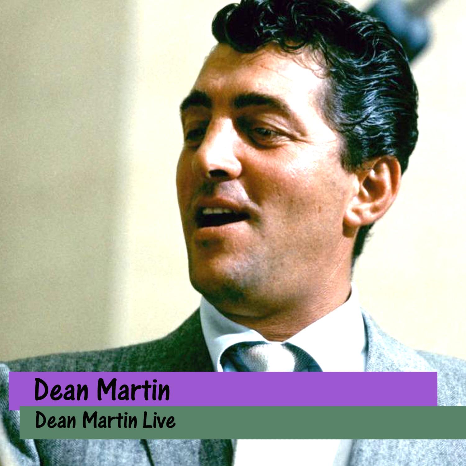 Dean Martin Live
