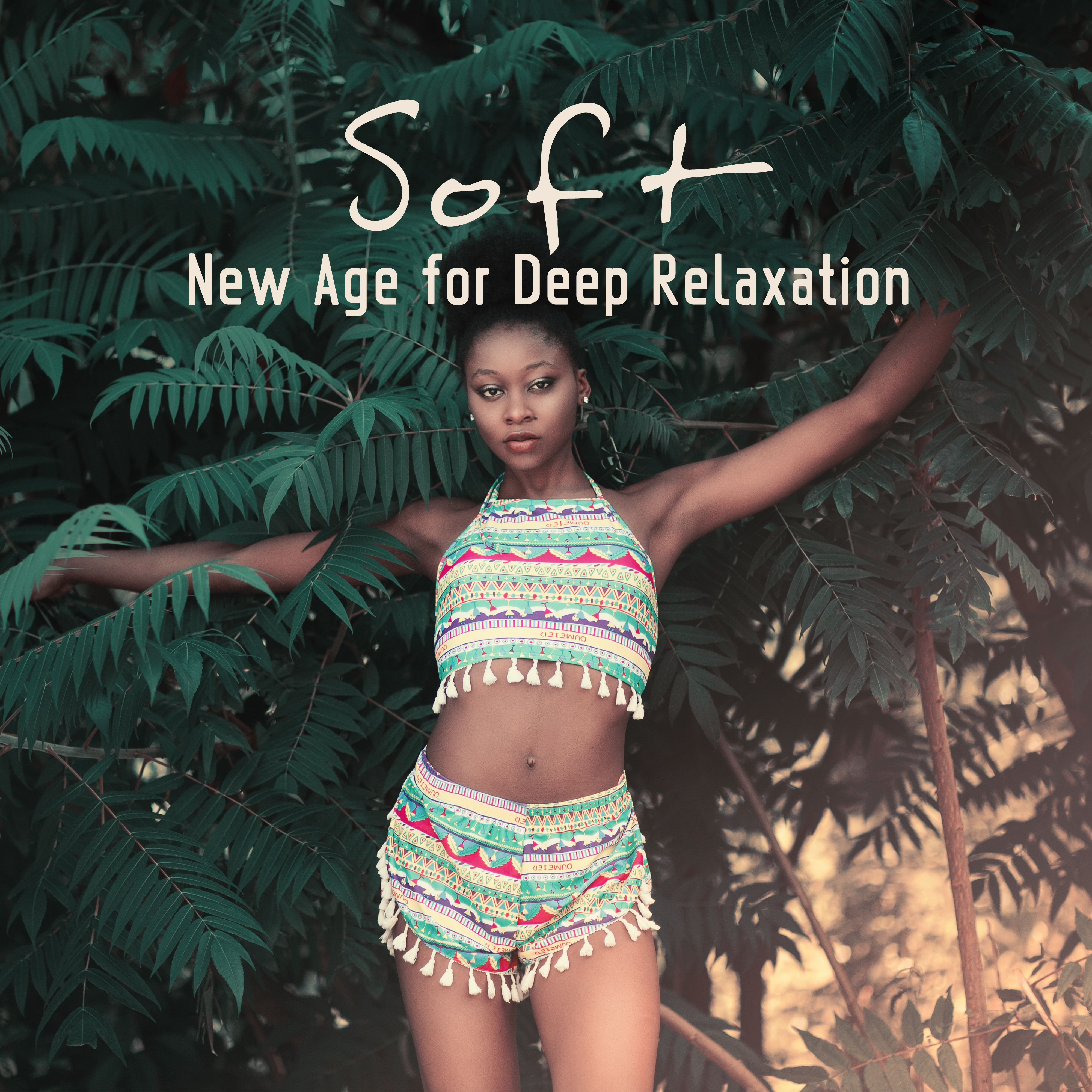 Soft New Age for Deep Relaxation