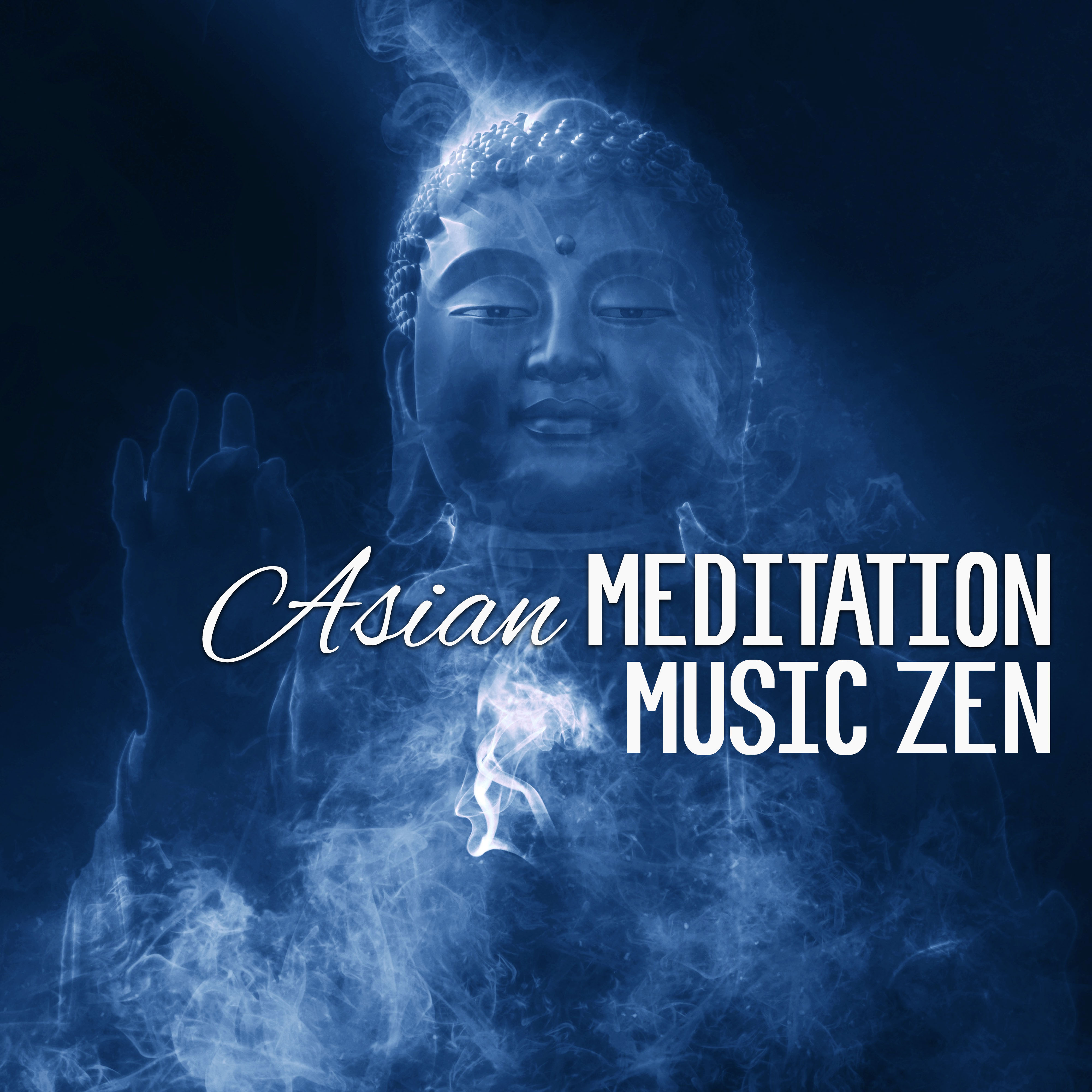 Asian Meditation Music Zen  Bell Sounds, Relaxing Music, New Age Asian Meditation, Soft Music