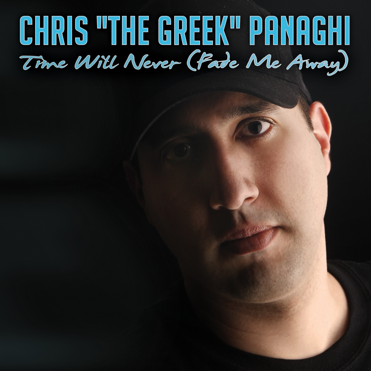 Time Will Never (Fade Me Away) [Chris "The Greek" Panaghi Radio Mix]