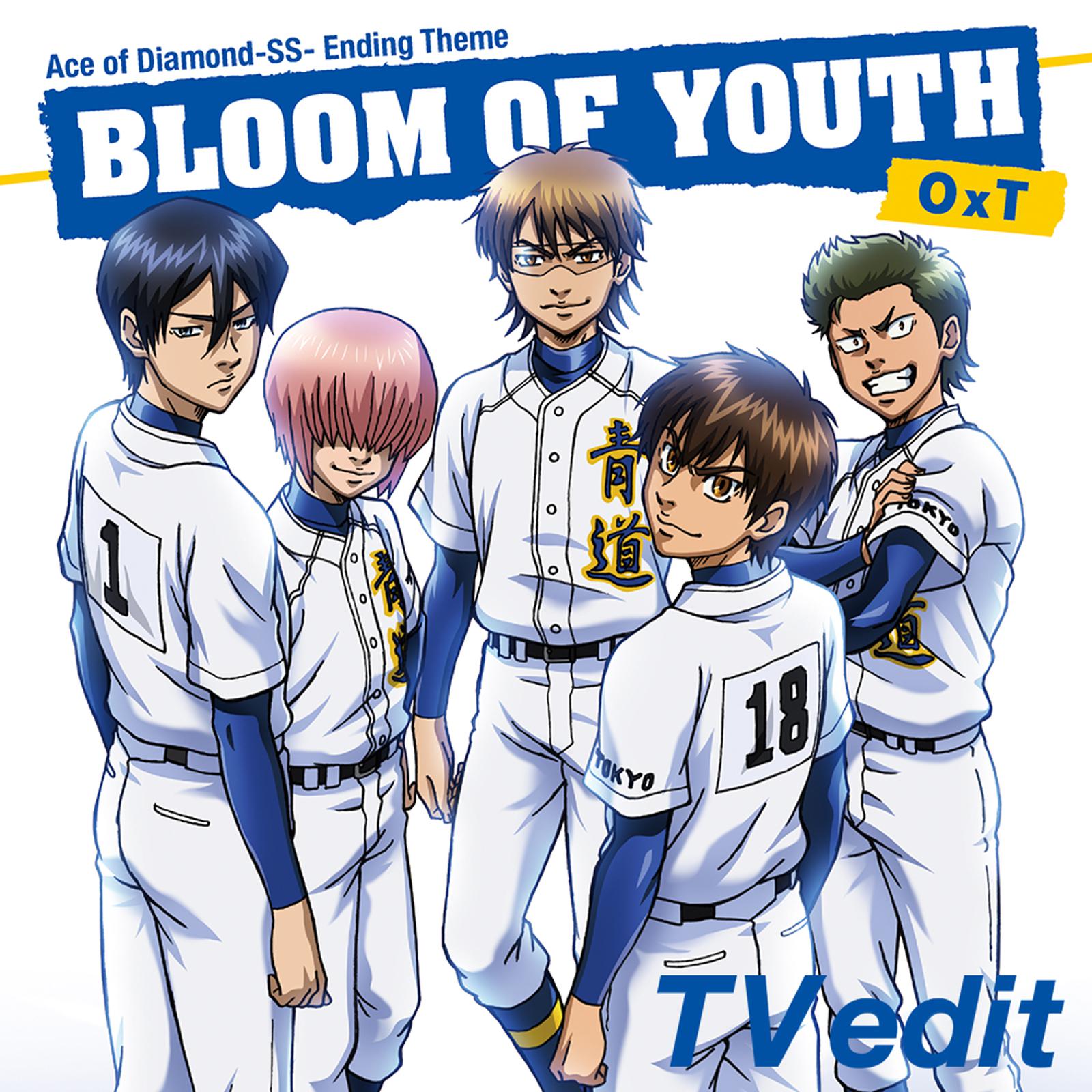 BLOOM OF YOUTH (TV edit)