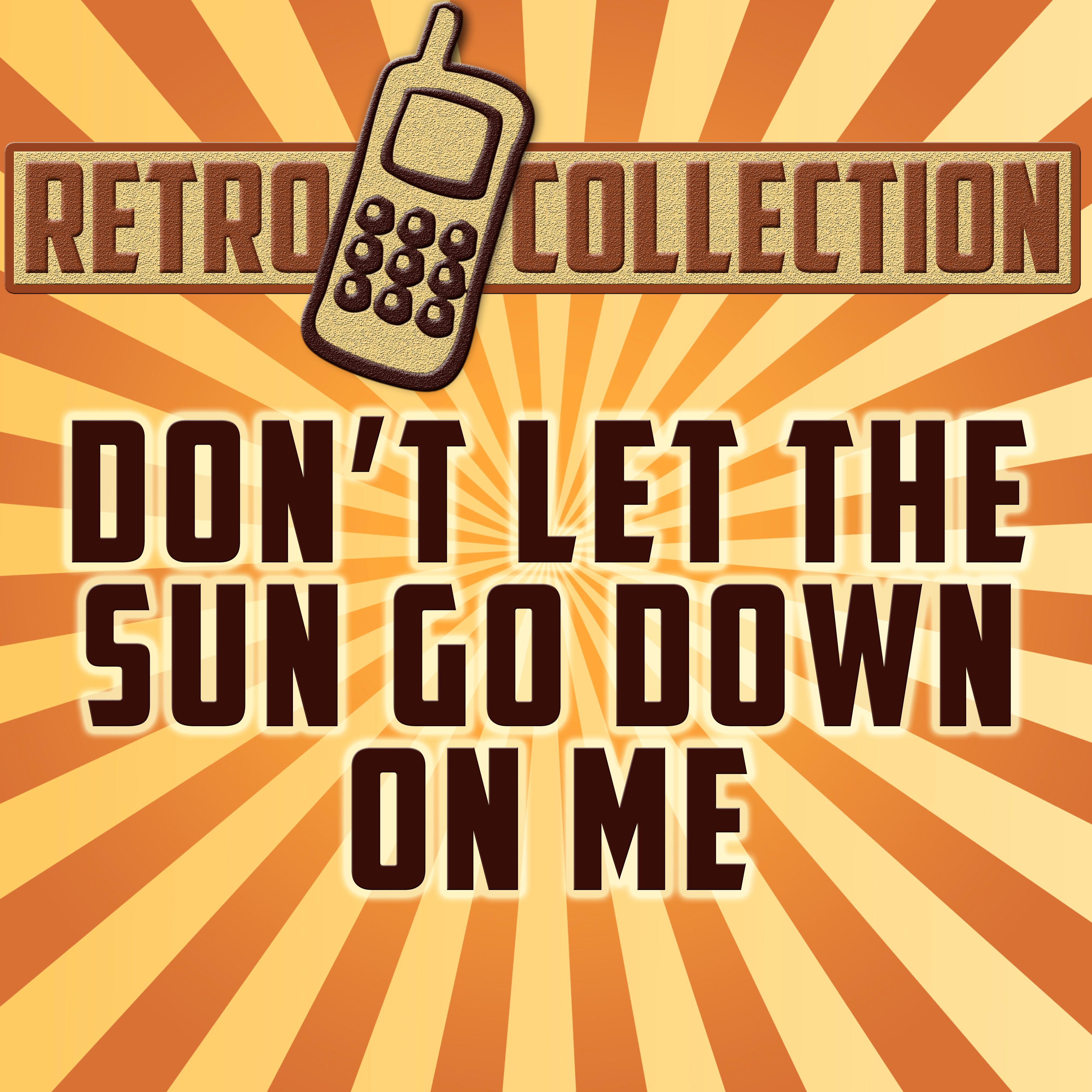 Don't Let the Sun Go Down On Me (Intro) [Originally Performed By Elton John]