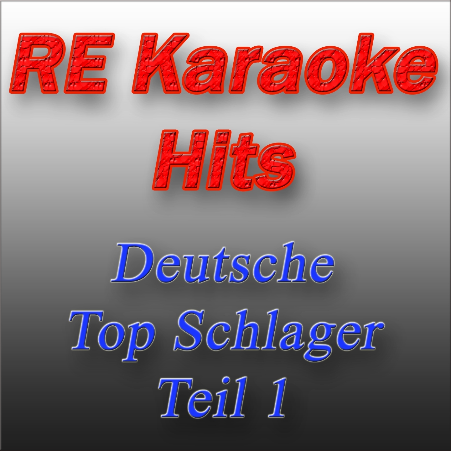 RE Karaoke Hits: Deutsche Top Schlager Teil 1 (Karaoke Version)