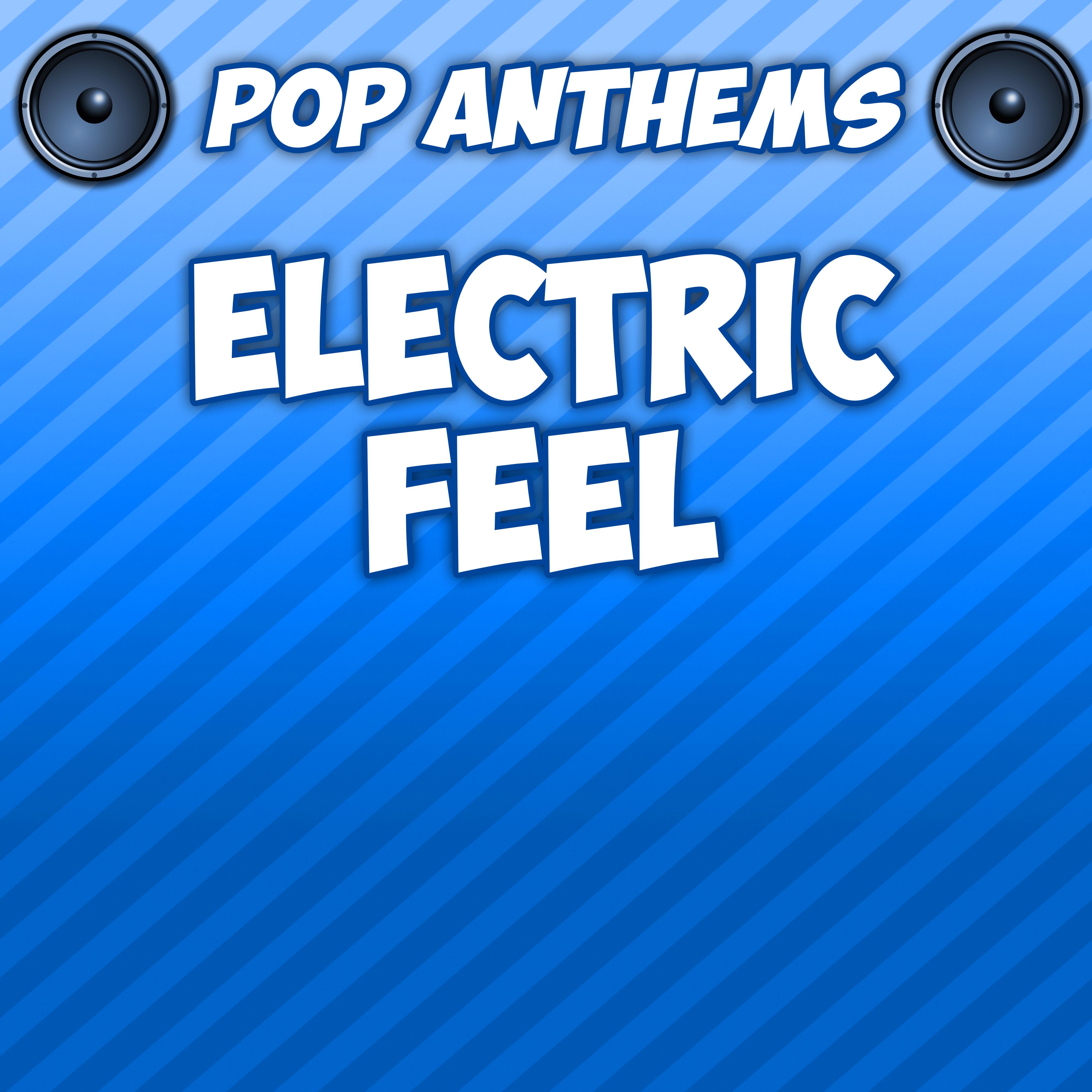 Electric Feel (Intro) [Originally Performed By MGMT]