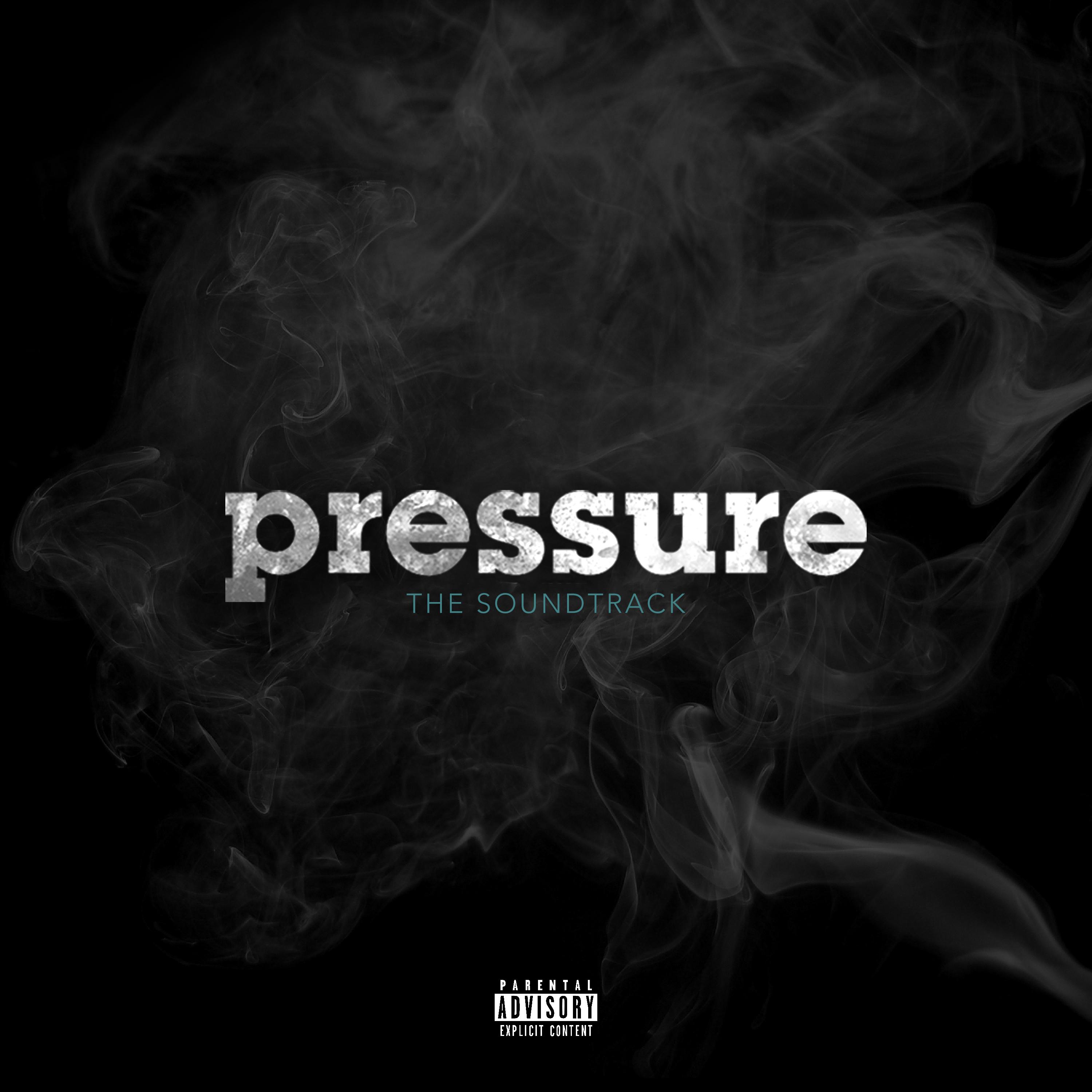 Pressure: The Soundtrack