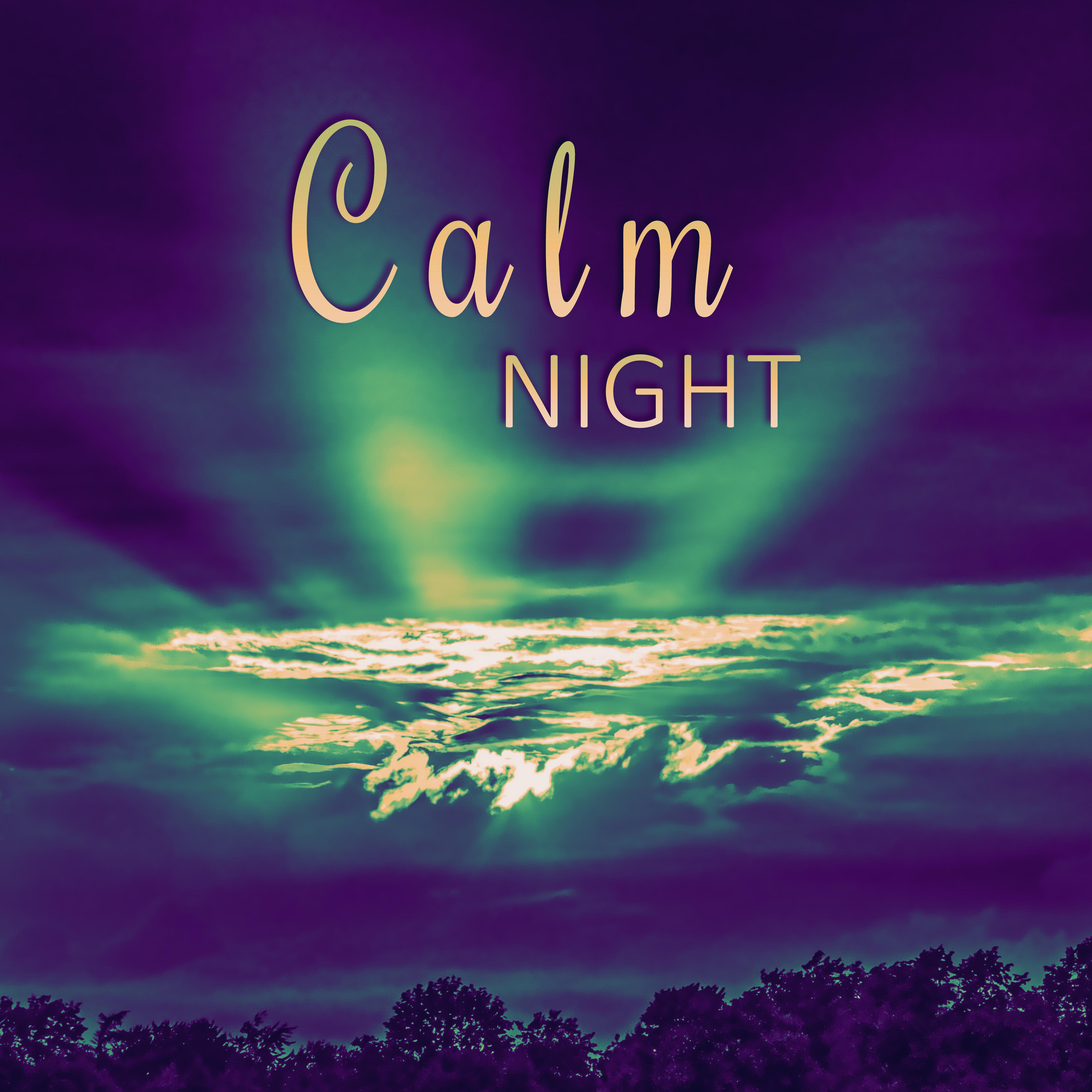 Calm Night  Classical Sounds to Sleep, Music to Rest, Relaxation Songs to Bed, Sleeping Time, Classical Music to Sleep