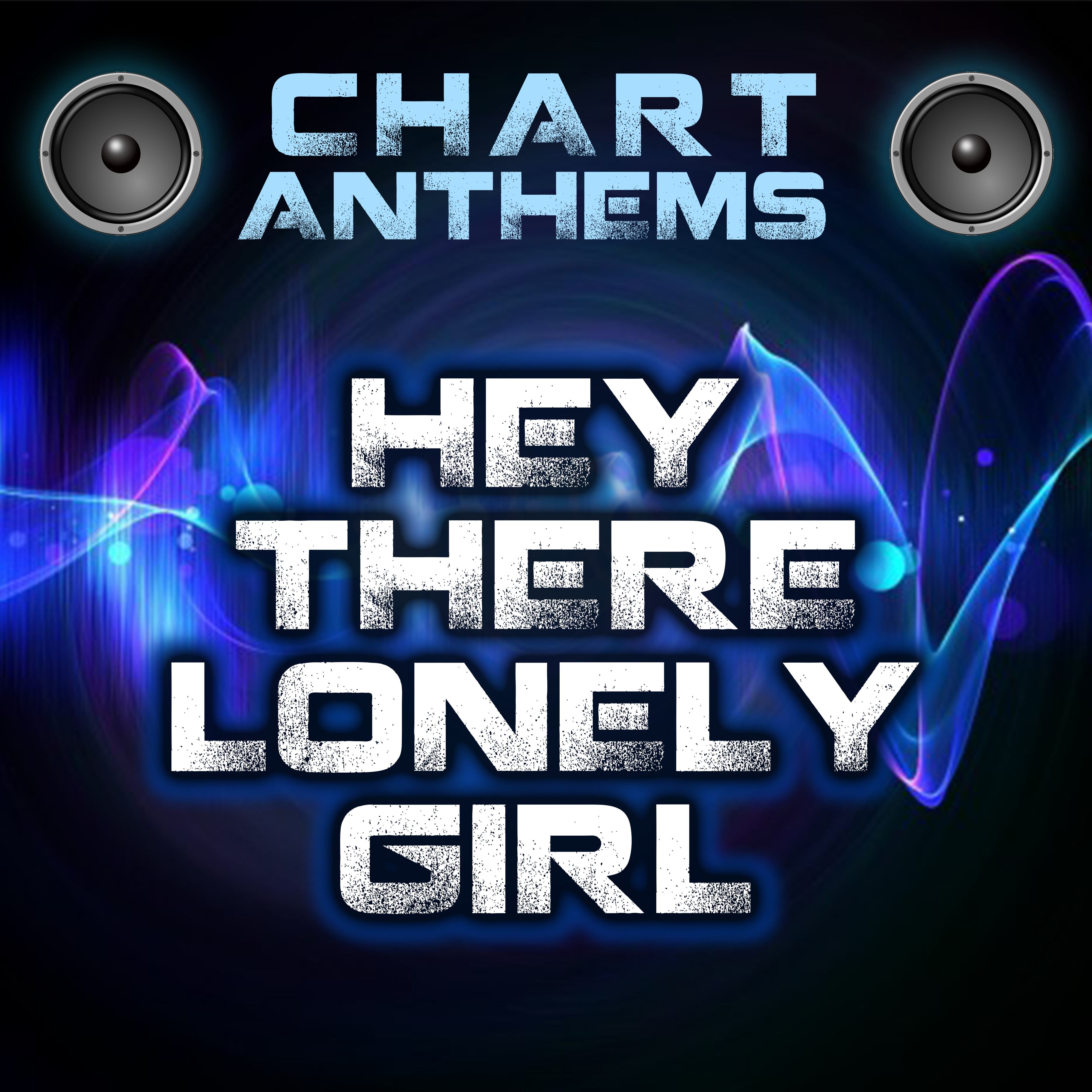 Hey There Lonely Girl (Intro) [Originally Performed By Eddie Holman]