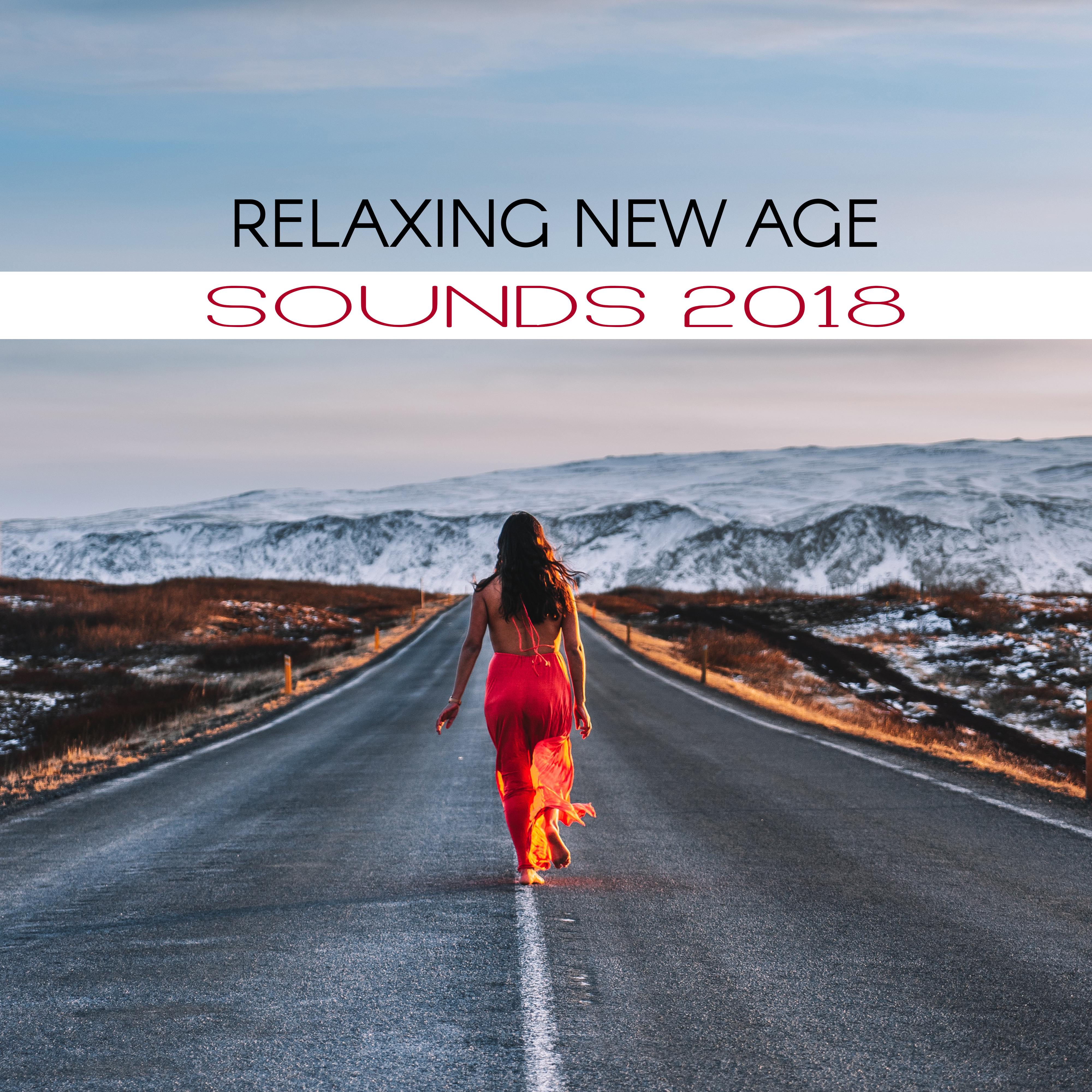 Relaxing New Age Sounds 2018