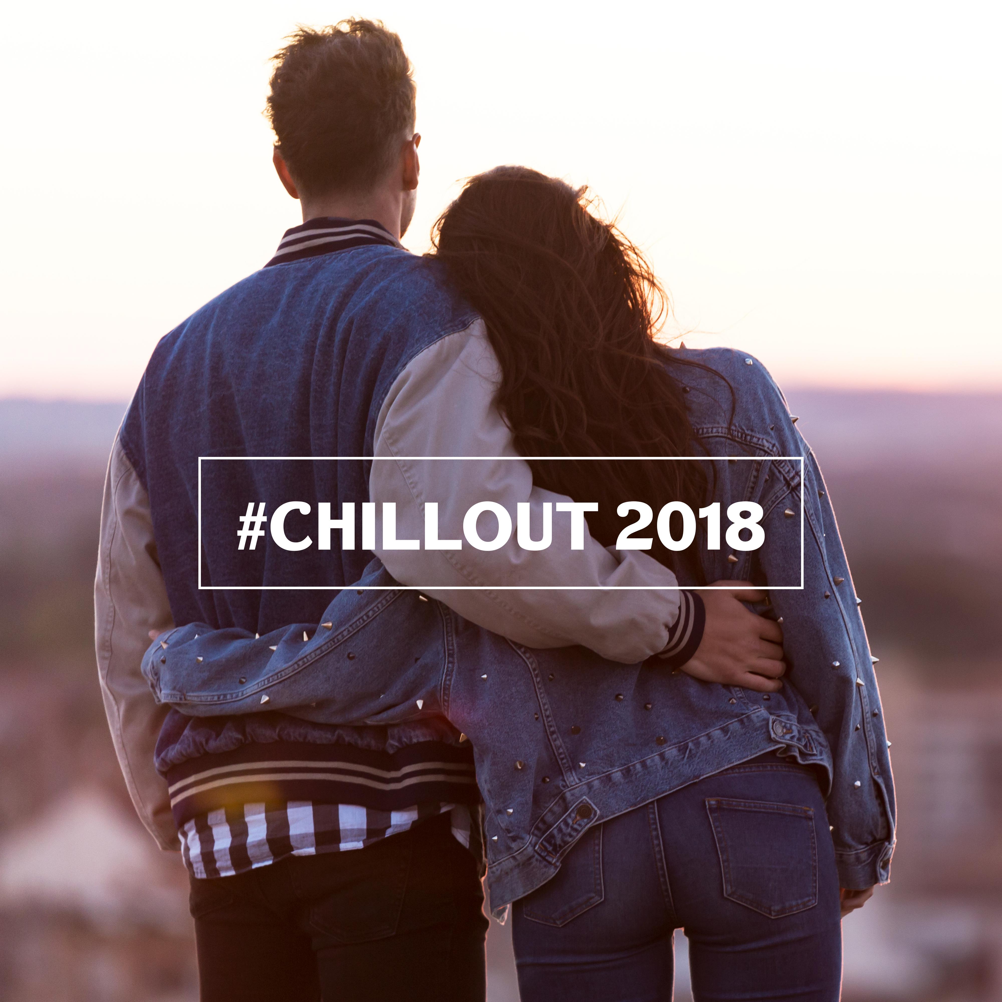 #Chillout 2018