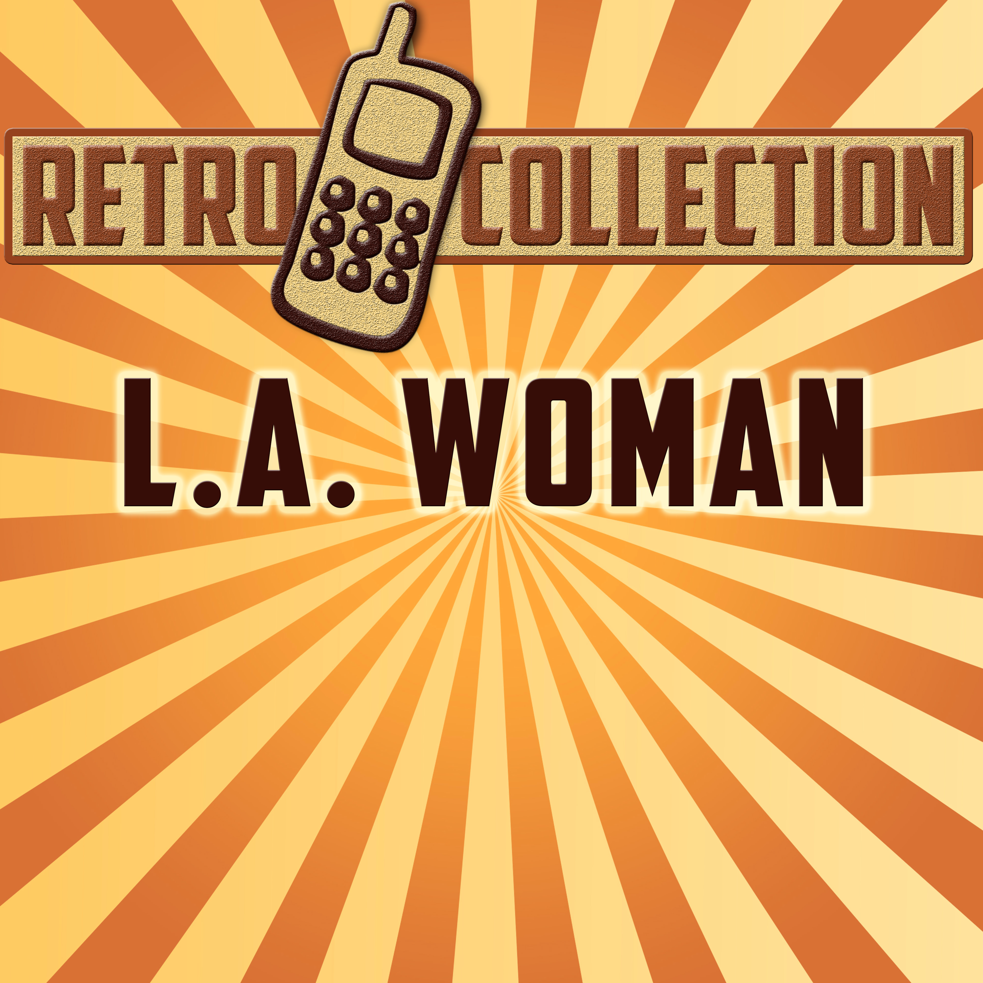 L.A. Woman (Intro) [Originally Performed By The Doors]