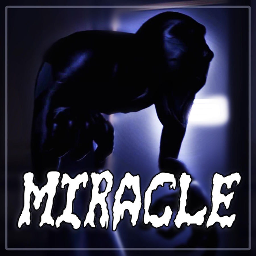 Miracle