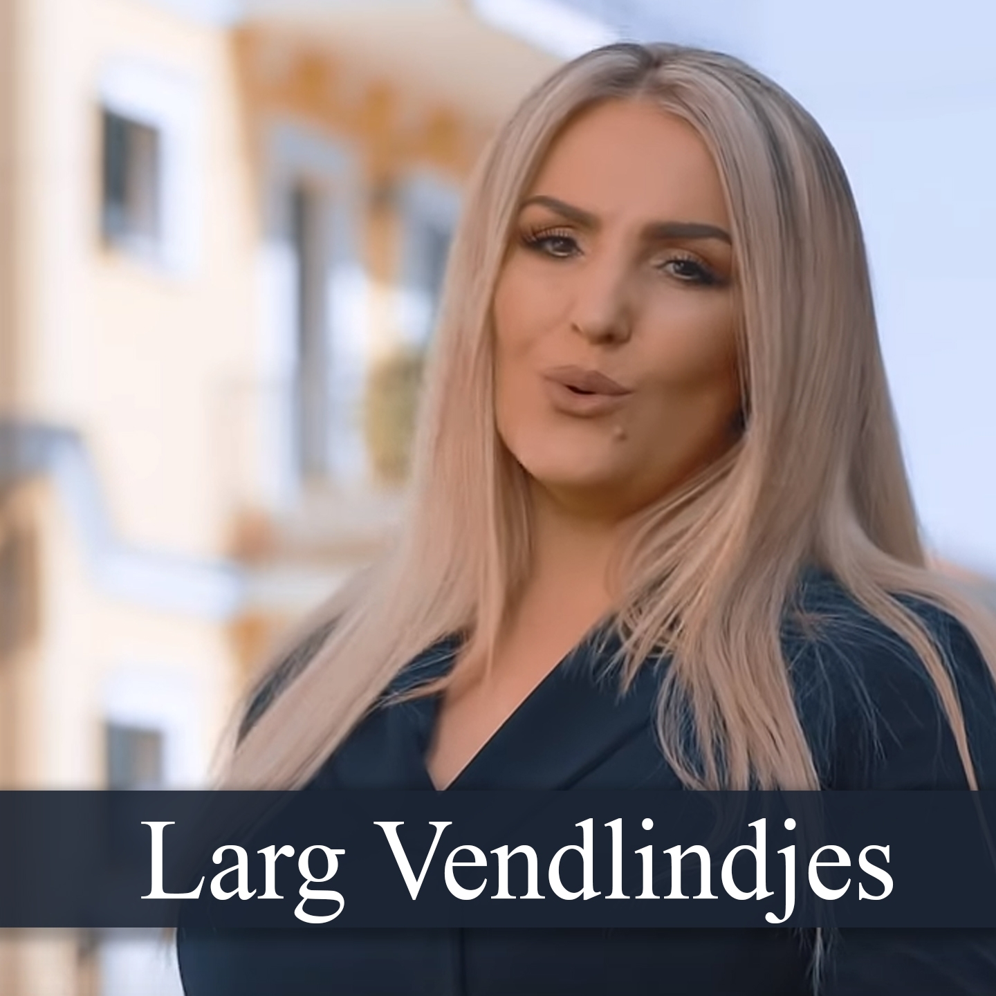 Larg Vendlindjes