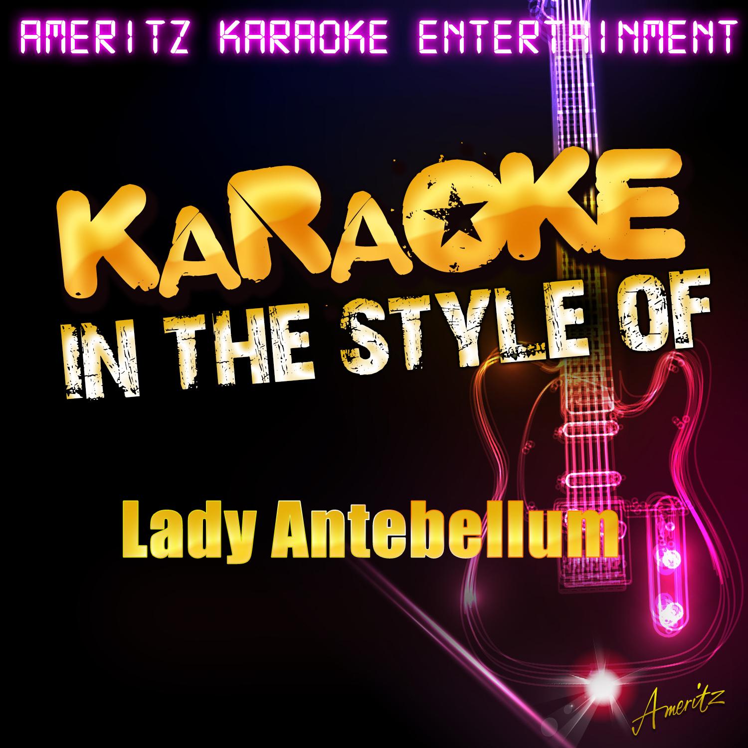 Karaoke (In the Style of Lady Antebellum)