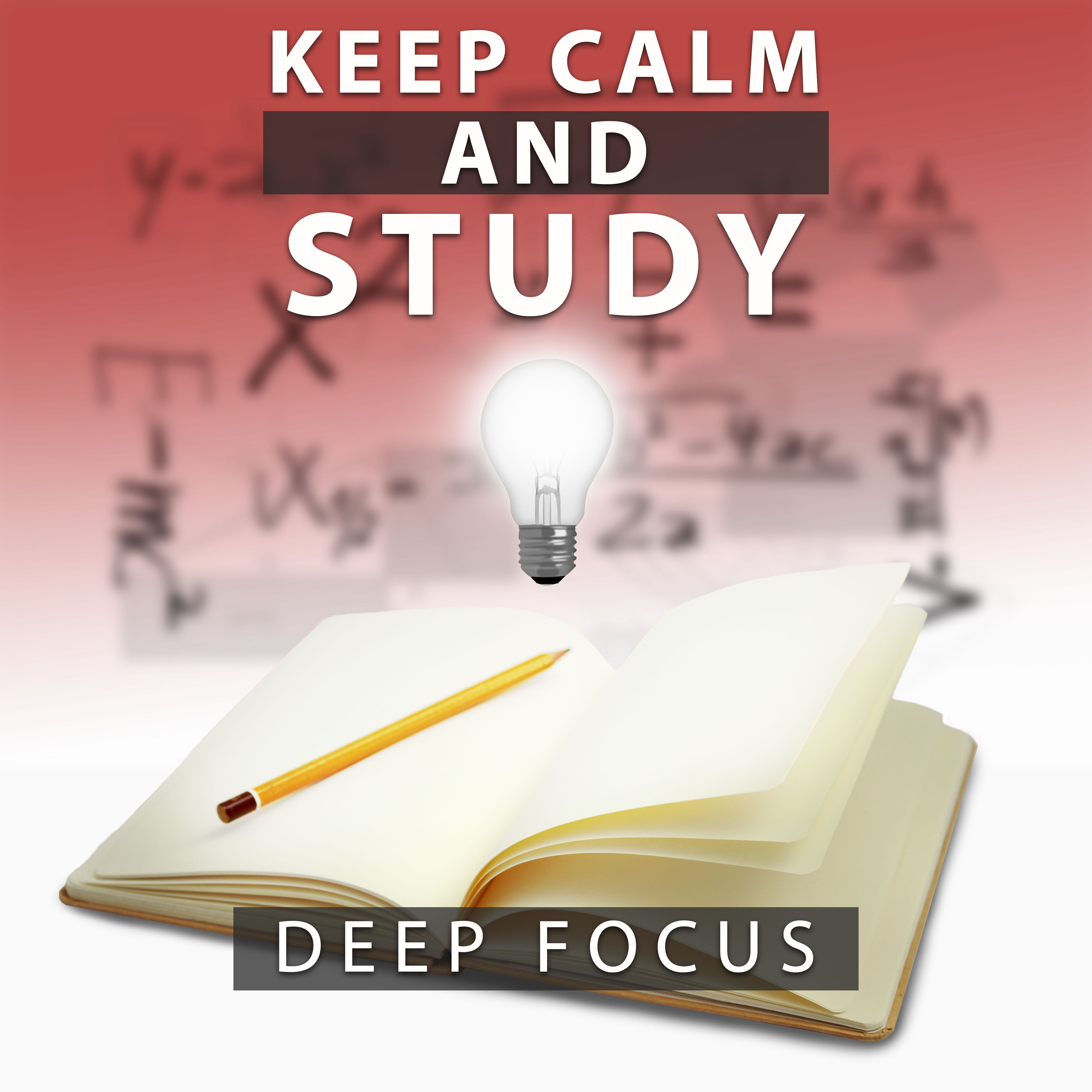 Keep Calm and Study  Deep Focus