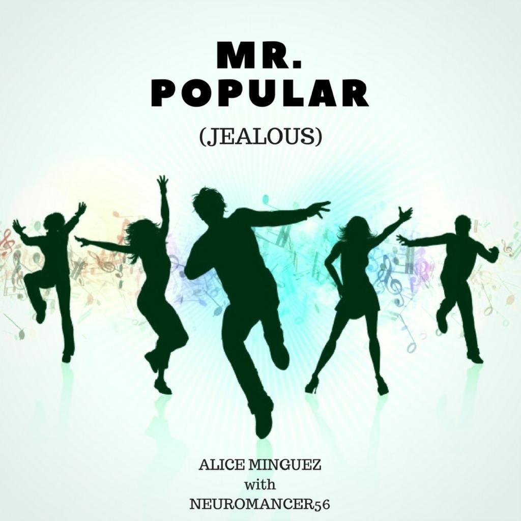 Mr. Popular (Jealous)