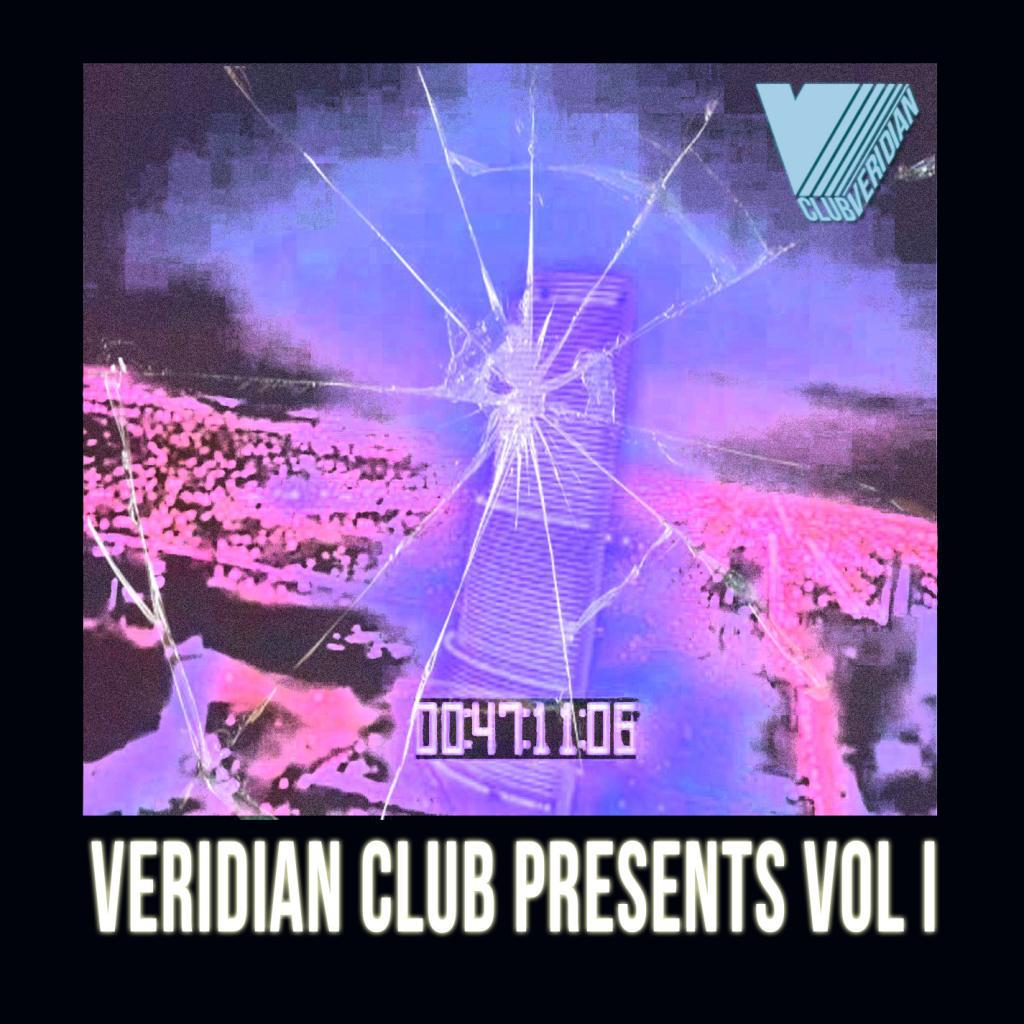 Veridian Club Presents Vol: 1