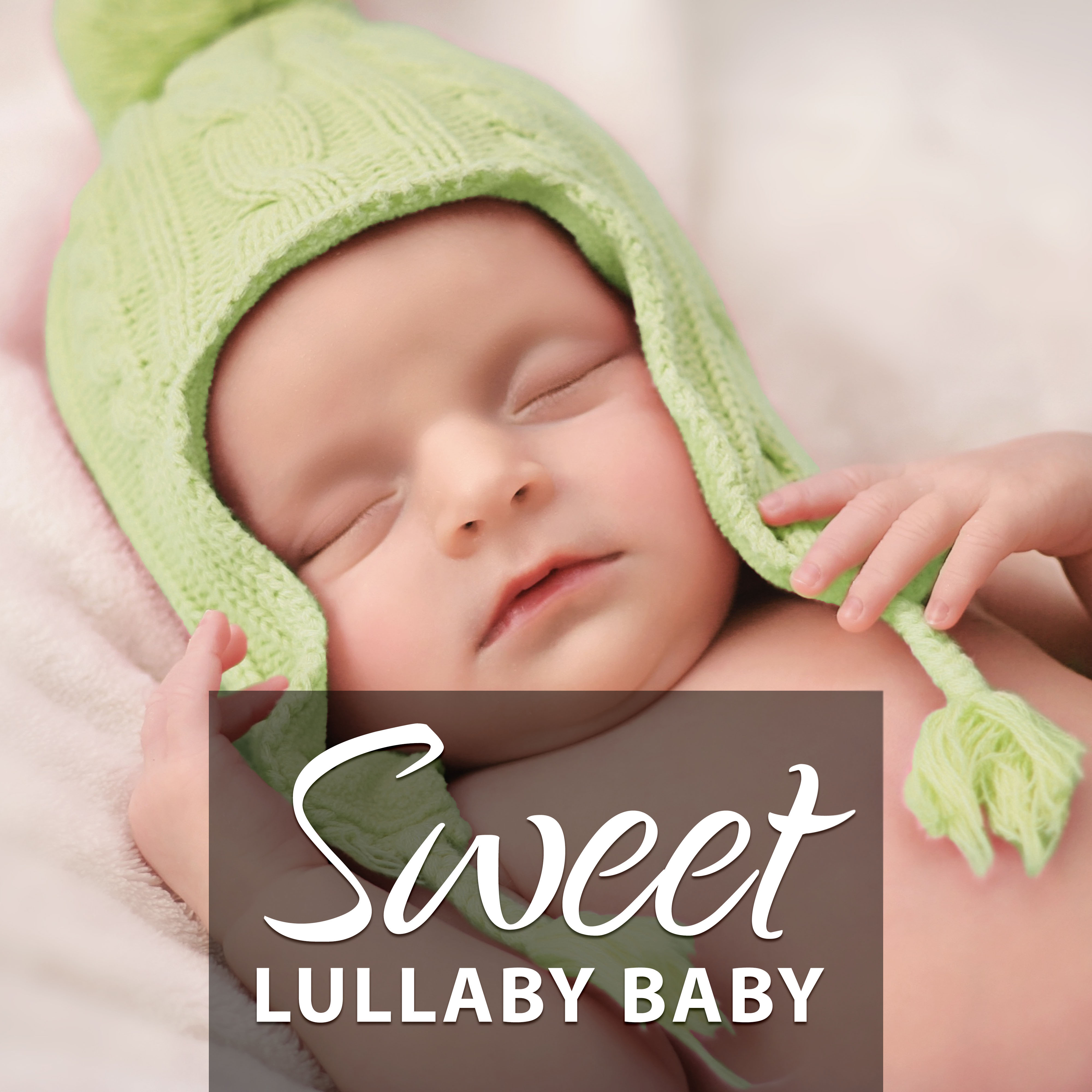 Sweet Lullaby Baby  Lullabies for Sleeping, Classical Composers for Baby, Sweet Melodies for Babies, Mozart, Schubert, Bach, Chopin