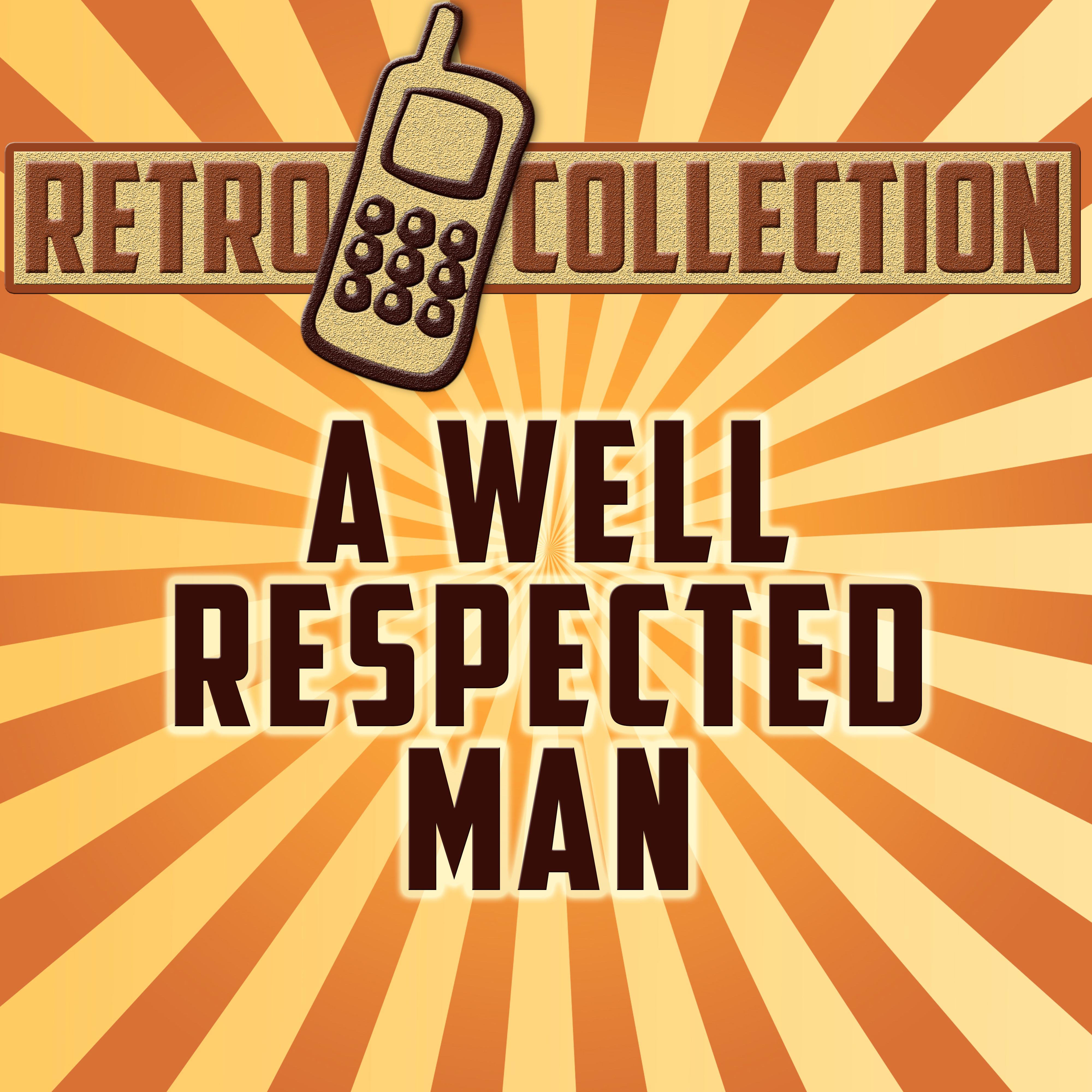 A Well Respected Man (Intro) [Originally Performed By The Kinks]