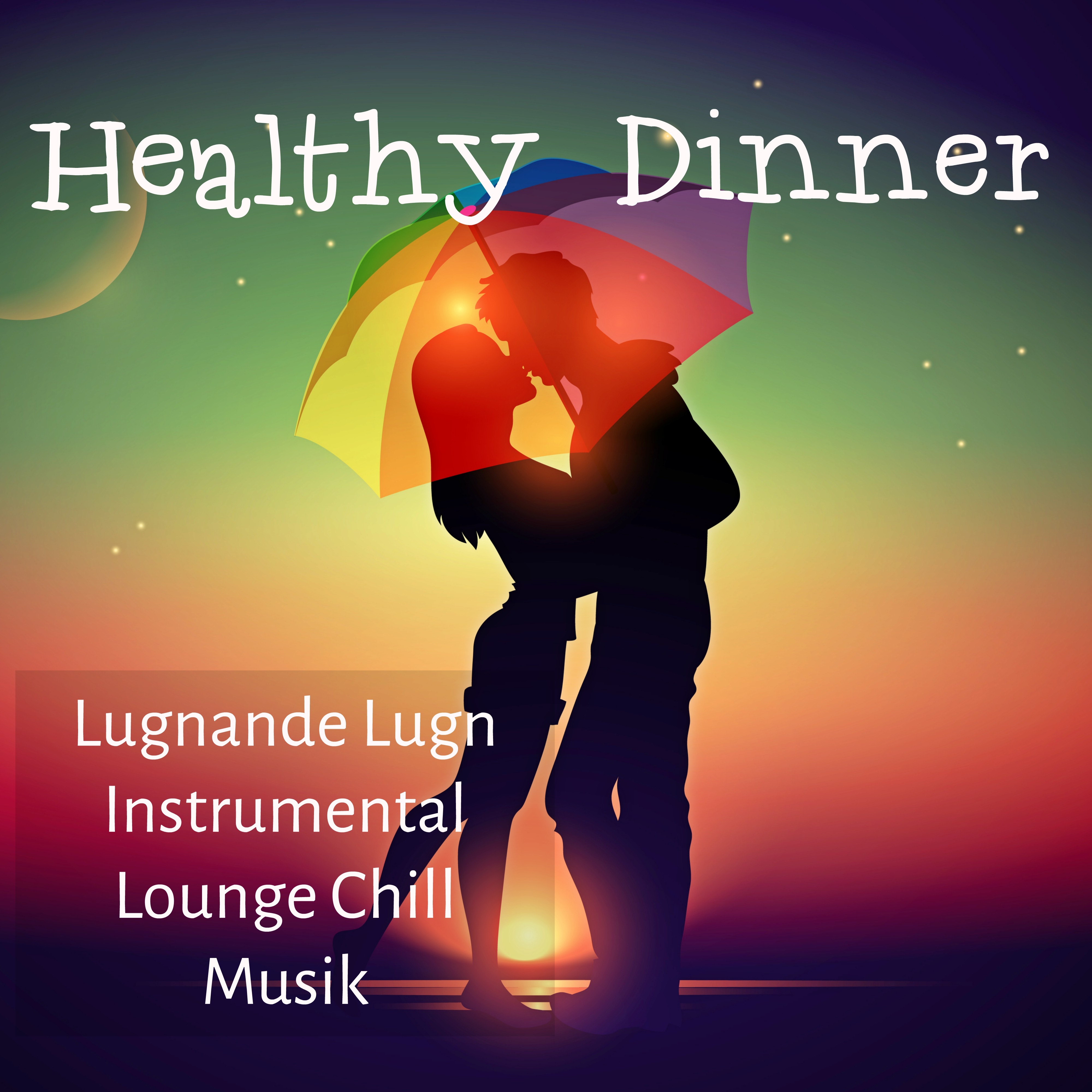 Healthy Dinner  Lugnande Lugn Instrumental Lounge Chillout Jazz Piano Musik f r Chakra Balans Sensuell Natt och Meditationstekniker