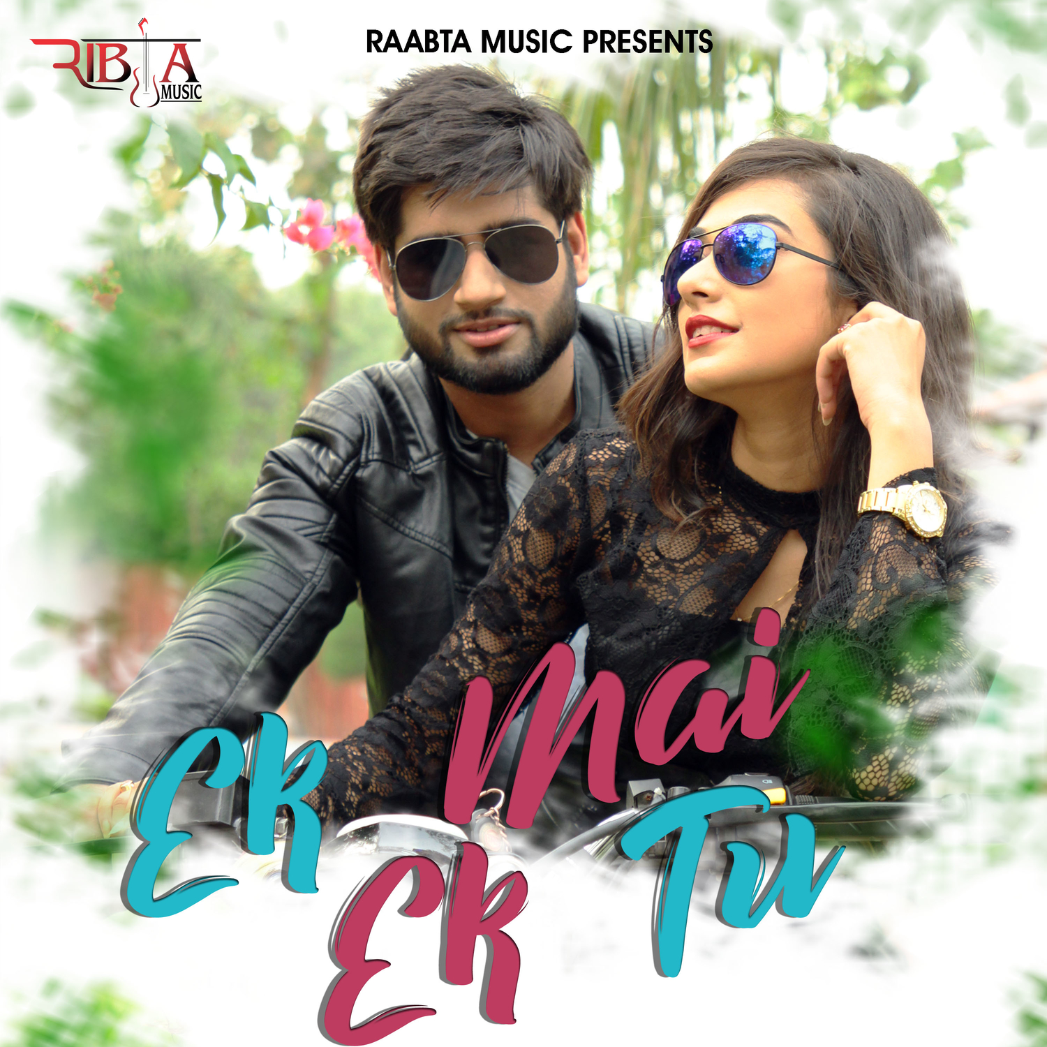 Ek Mai Ek Tu - Single