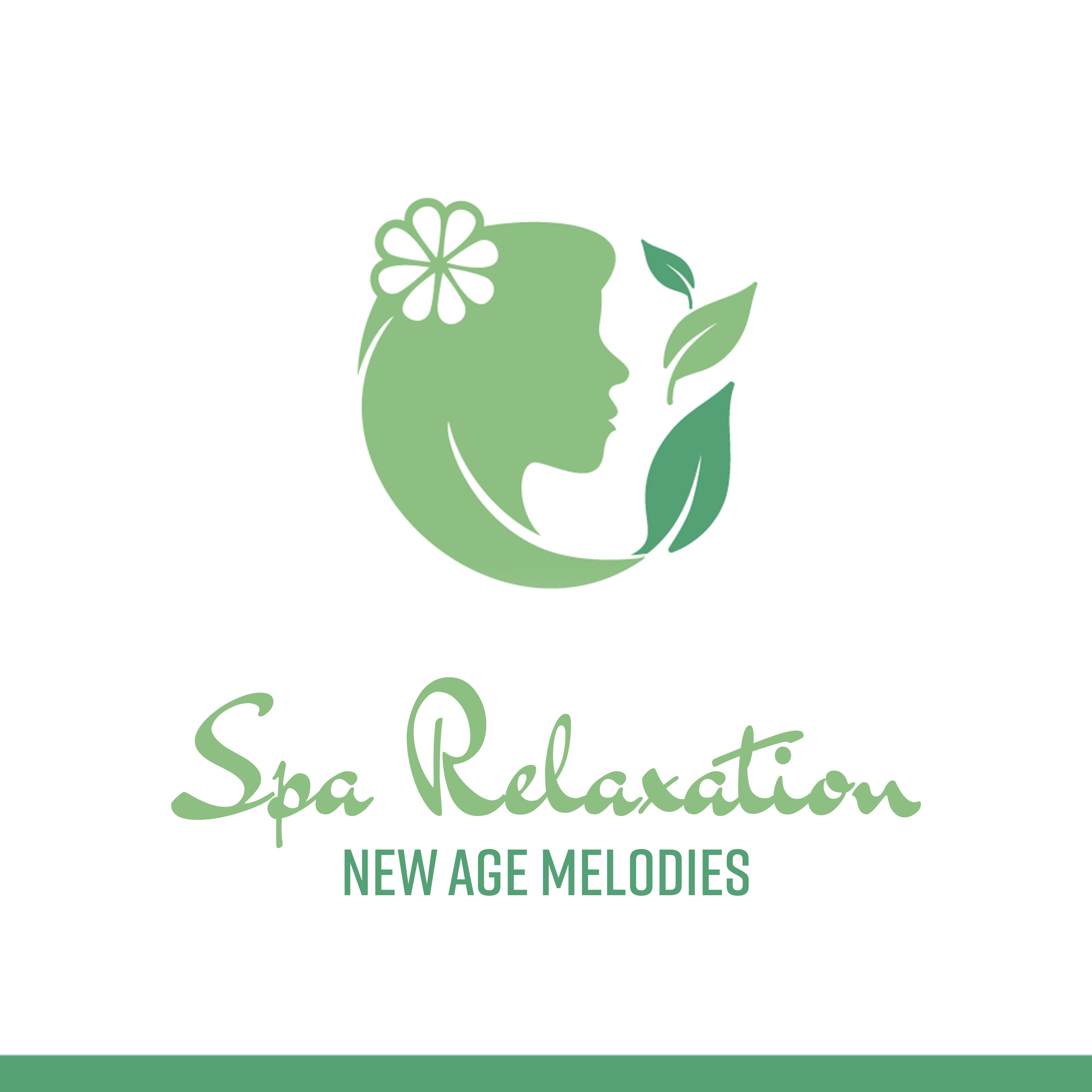 Spa Relaxation New Age Melodies