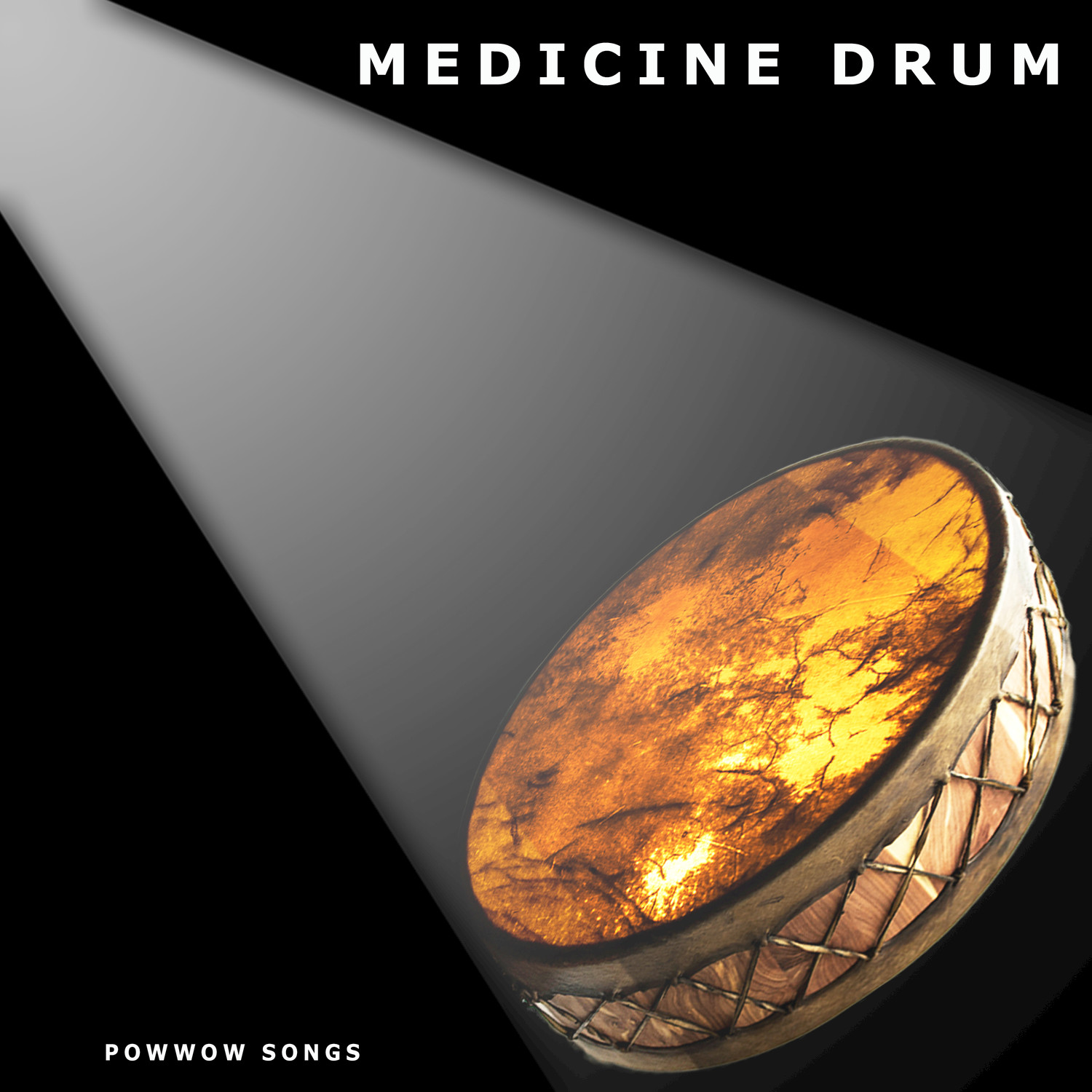 Medicine Drum: Powwow Songs