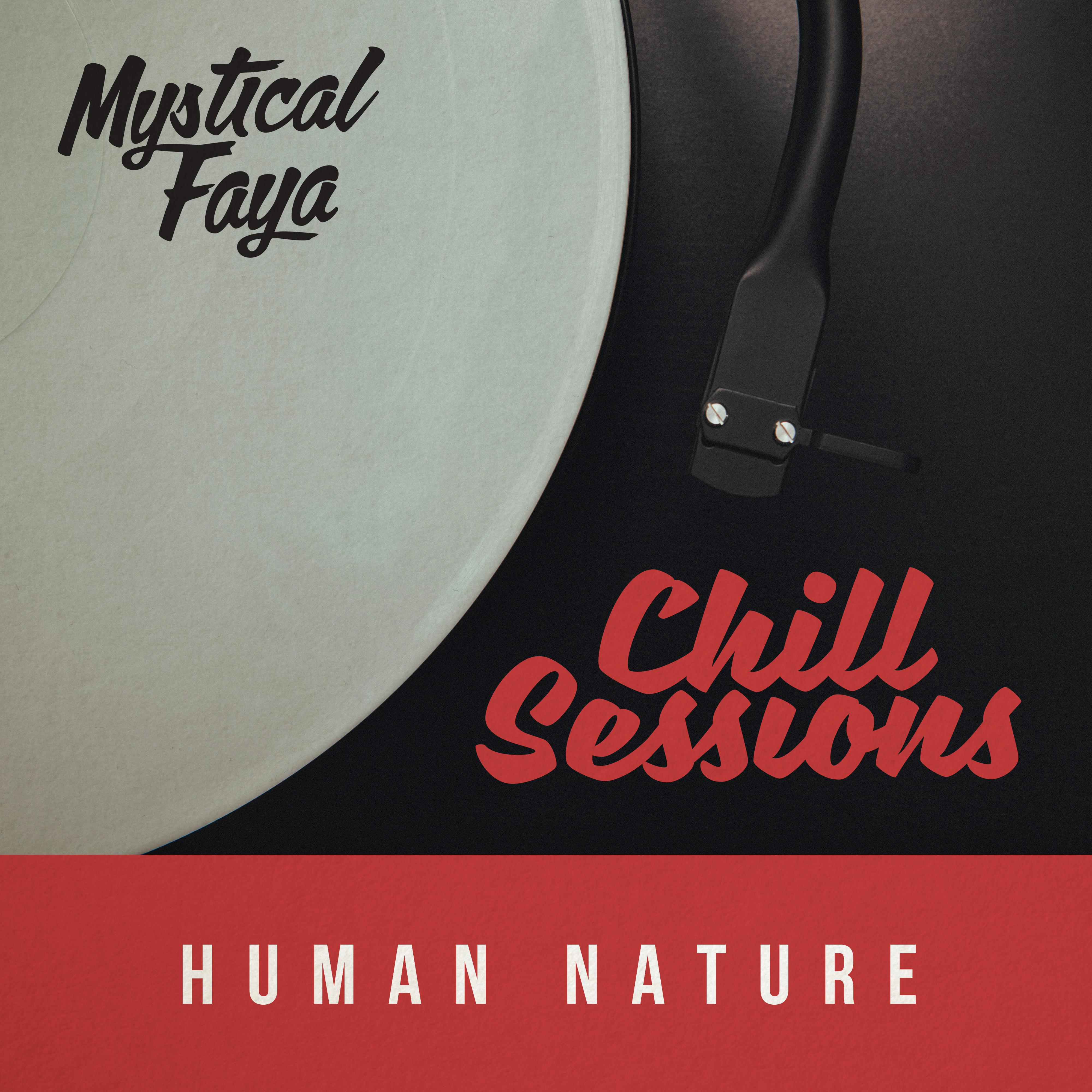 Human Nature (Chill Session Remix)