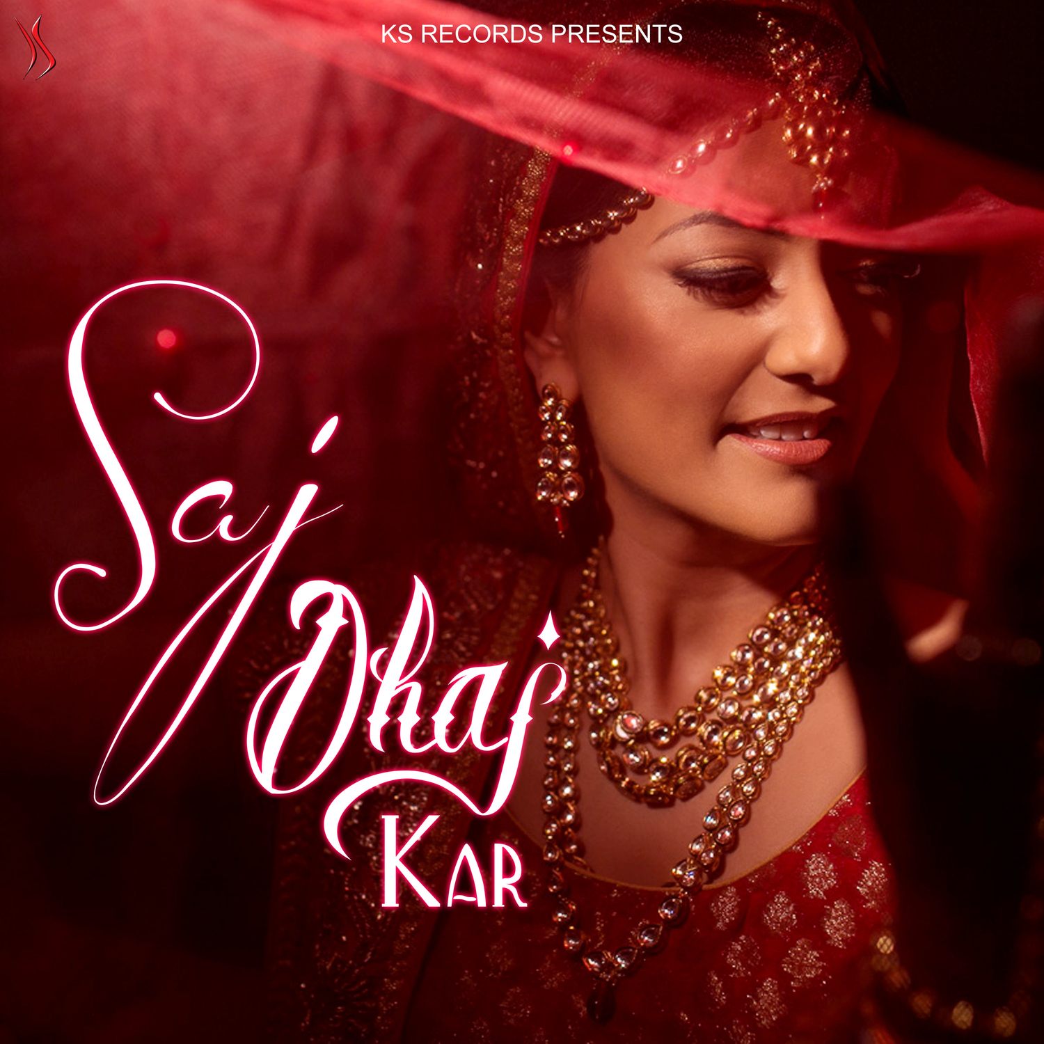 Saj Dhaj Kar - Single