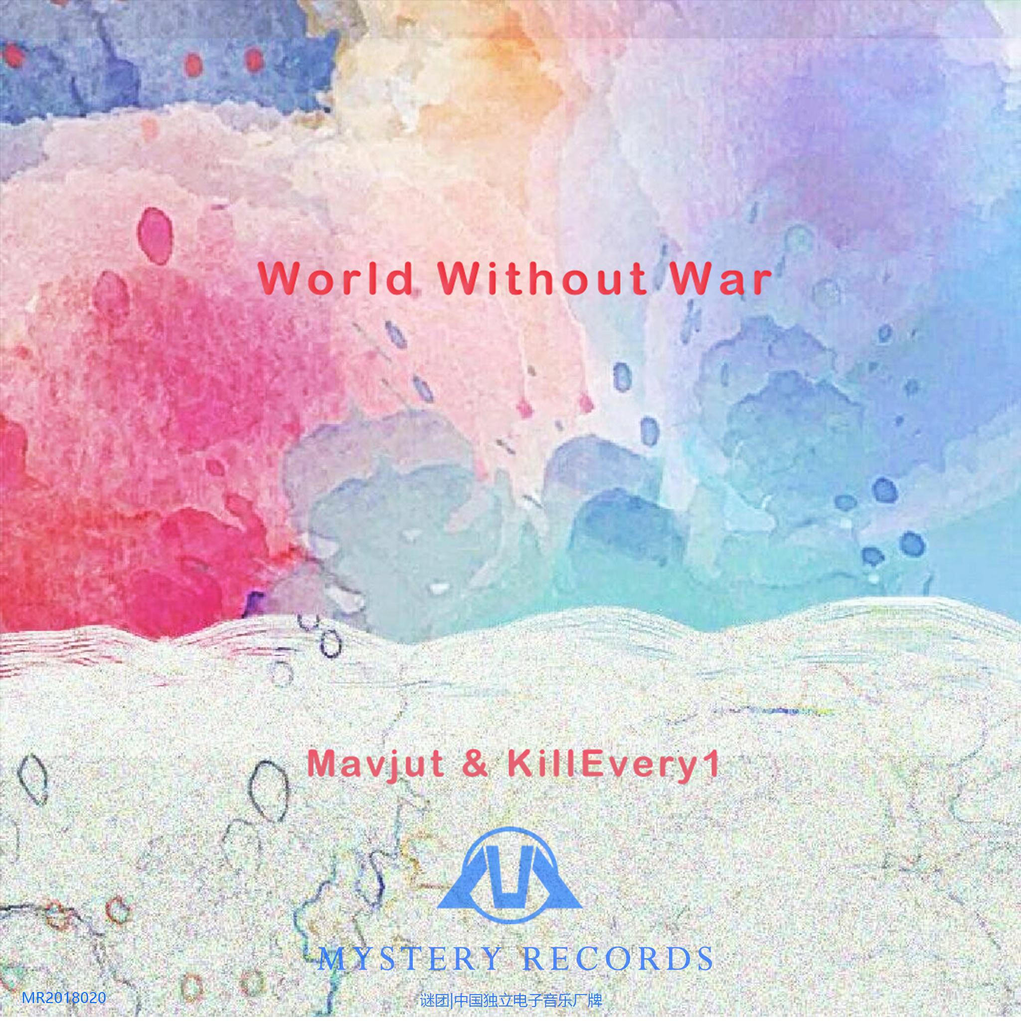 World Withou War