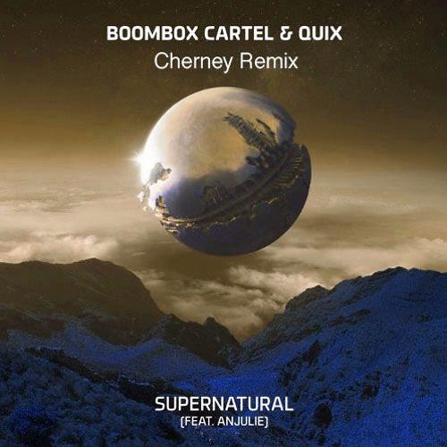 Supernatural (Cherney Remix)