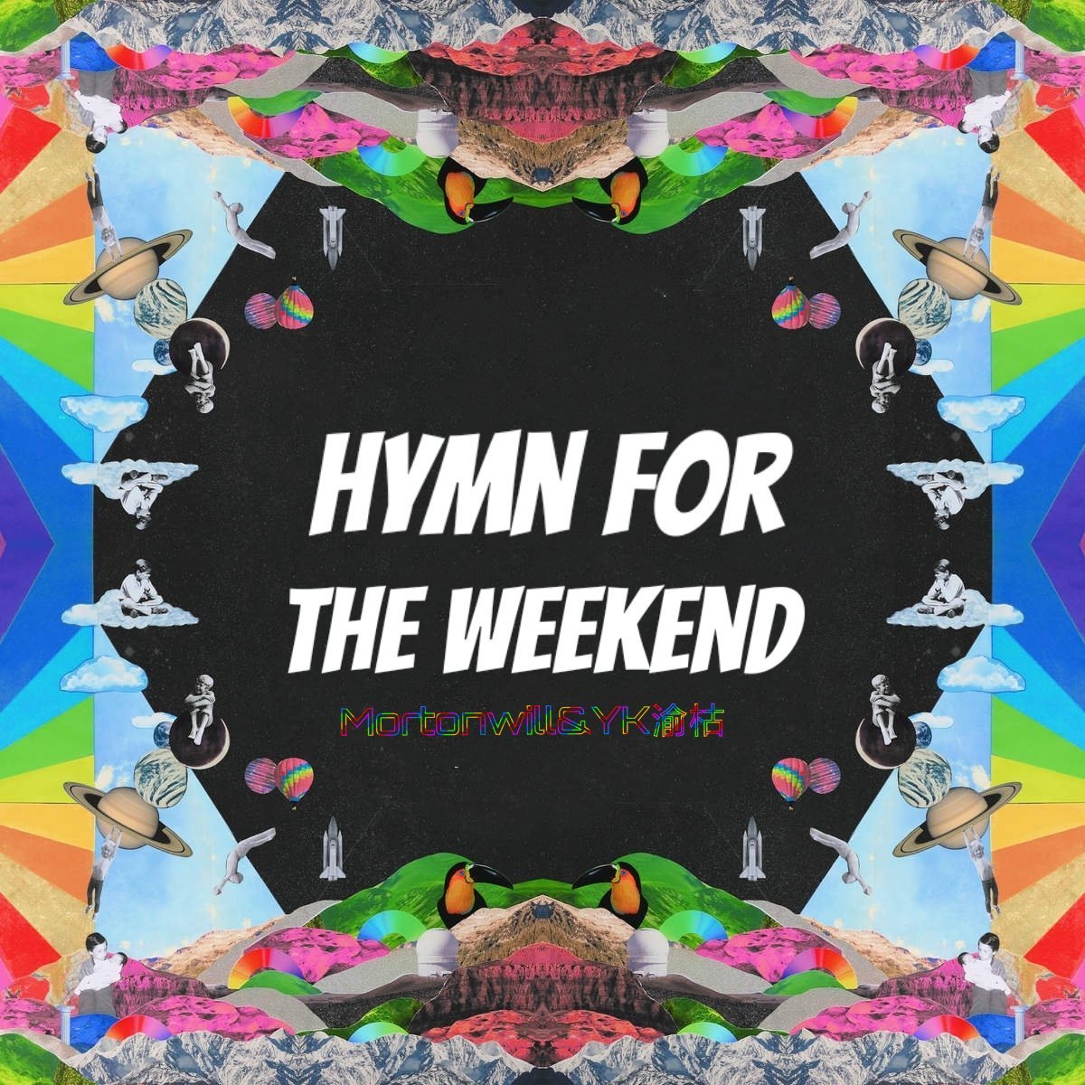 Hymn For The Weekend fan zi Coldplay