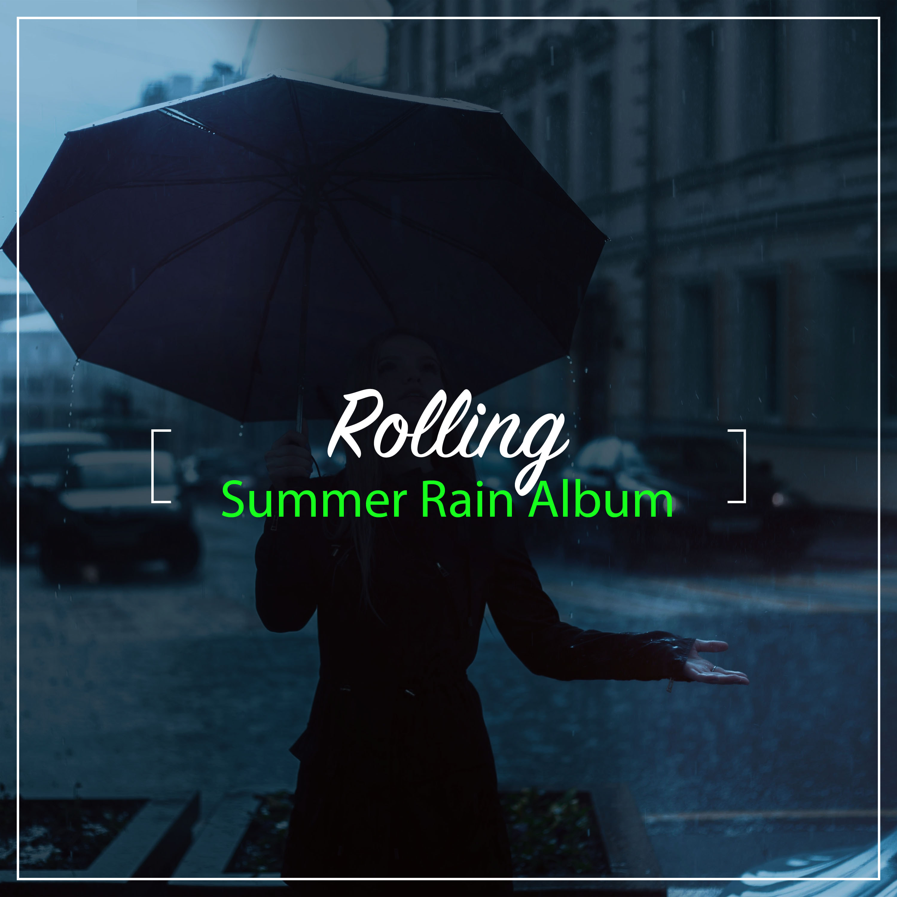 #12 Rolling Summer Rain Album