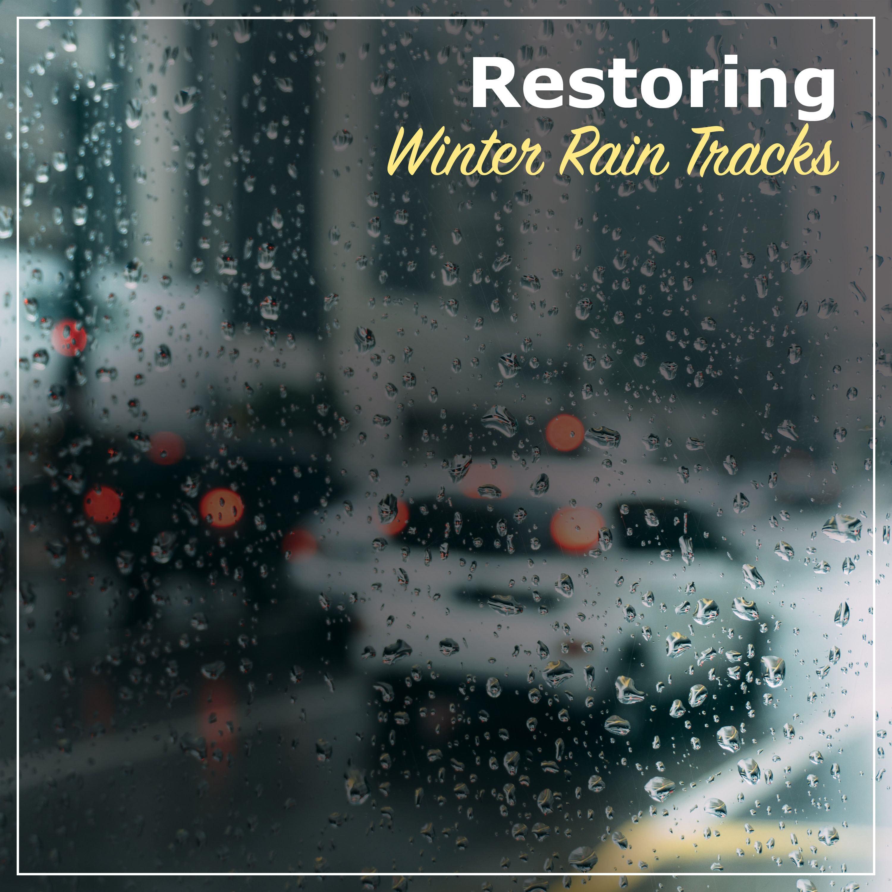 #17 Restoring Winter Rain Tracks
