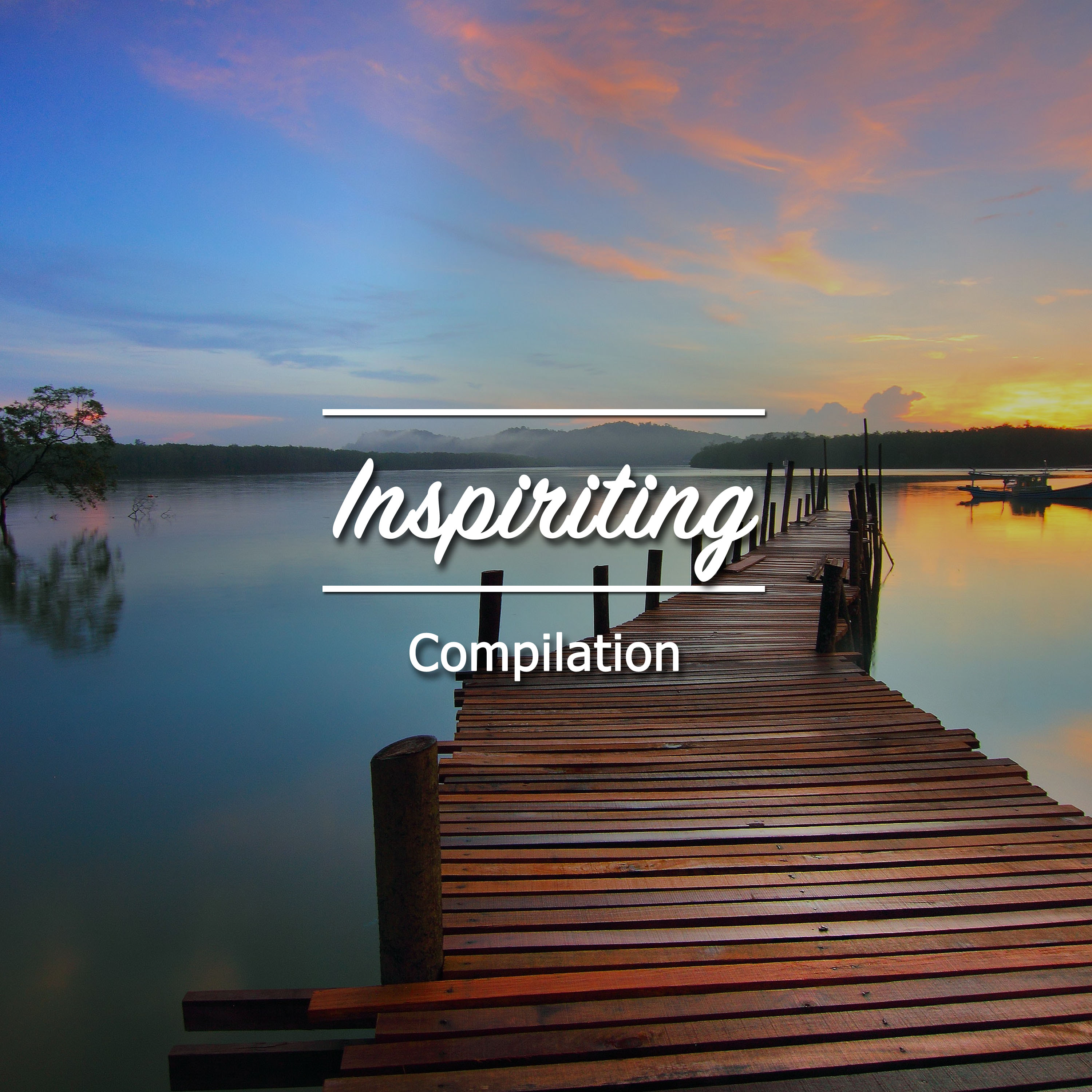 #18 Inspiriting Compilation for Yoga, Zen and Meditation