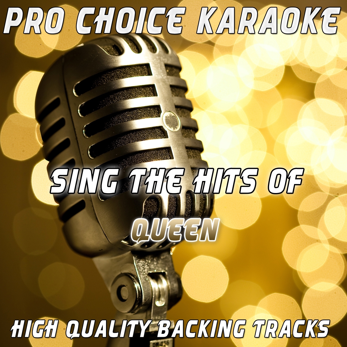 Sing the Hits of Queen (Karaoke Version)