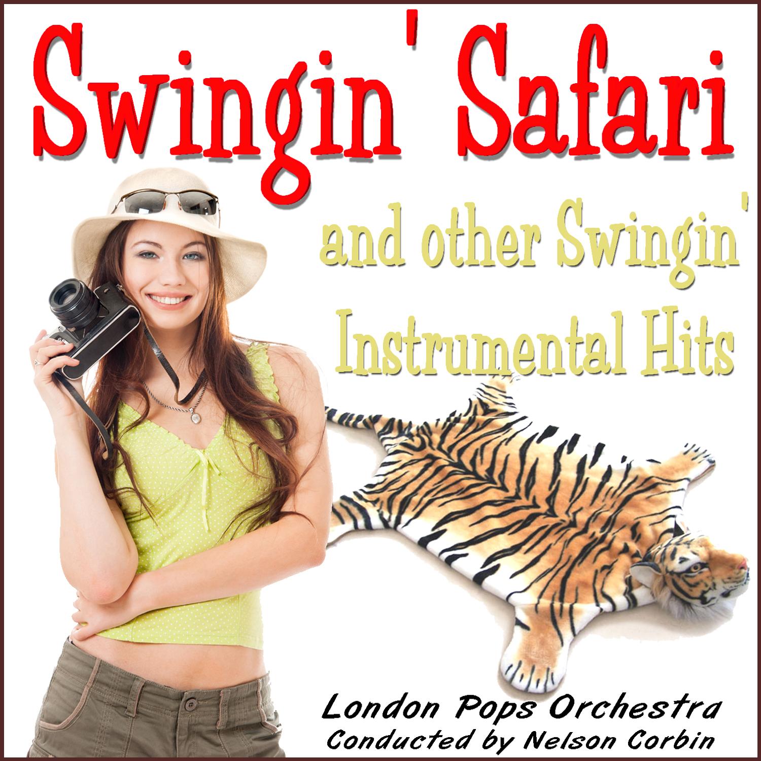 Swingin' Safari and other Swingin' Instrumental Hits