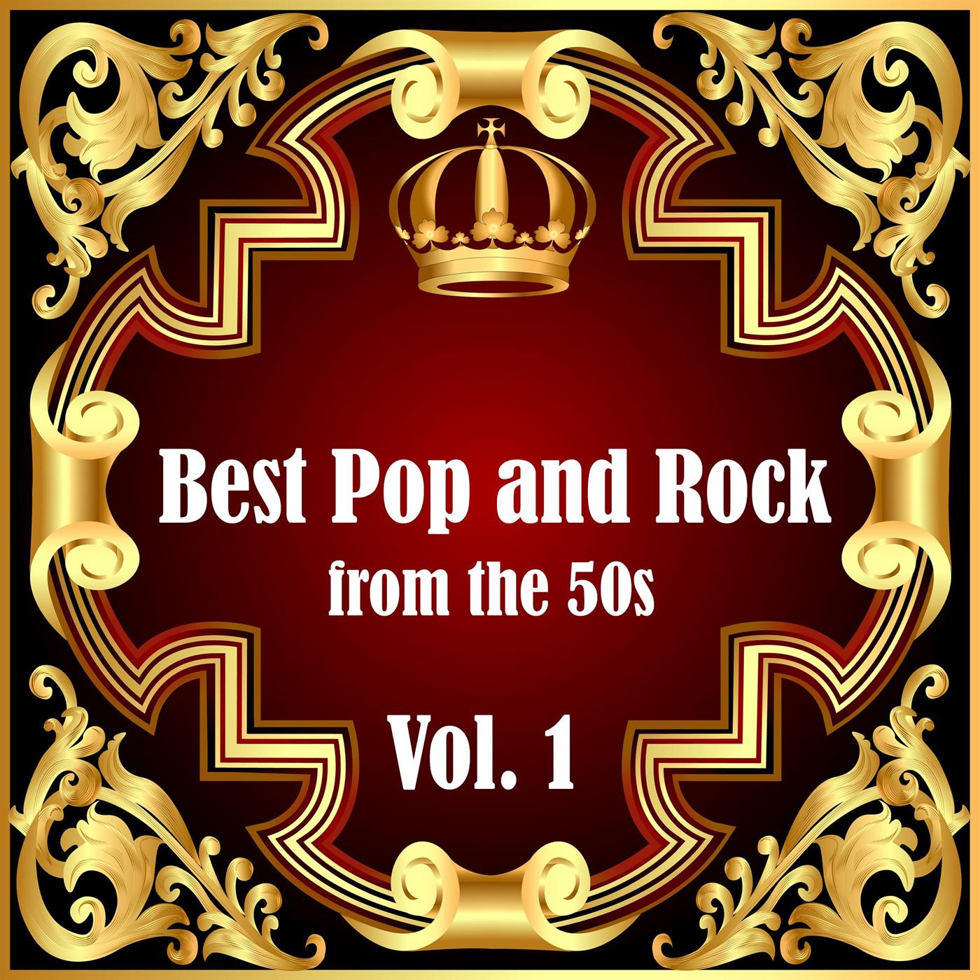 Best Pop and Rock from the 50s Vol 1