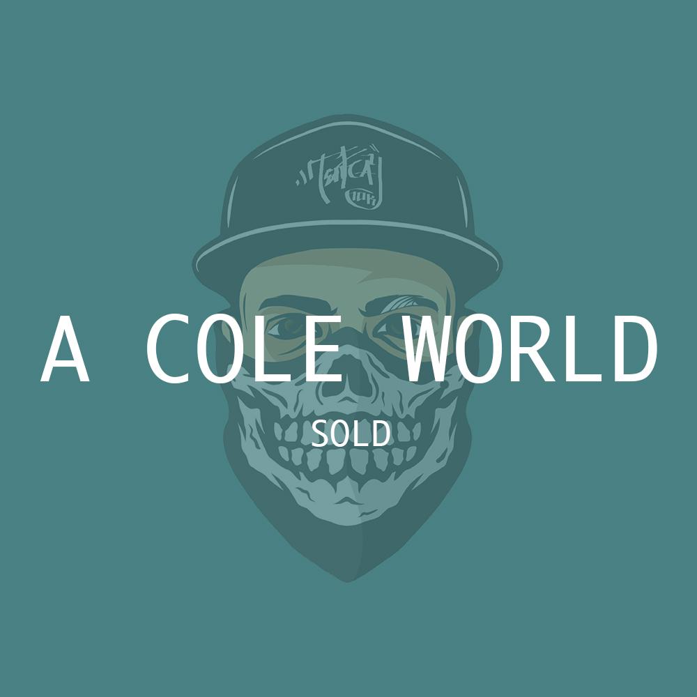 A  Cole  World